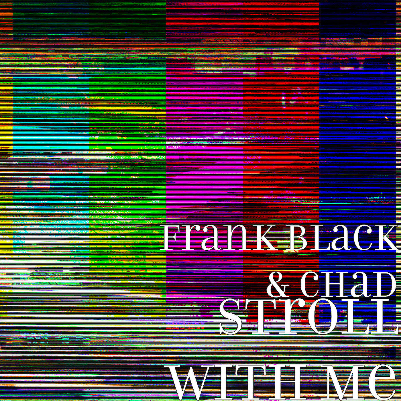 Frank Black - Stroll with Me
