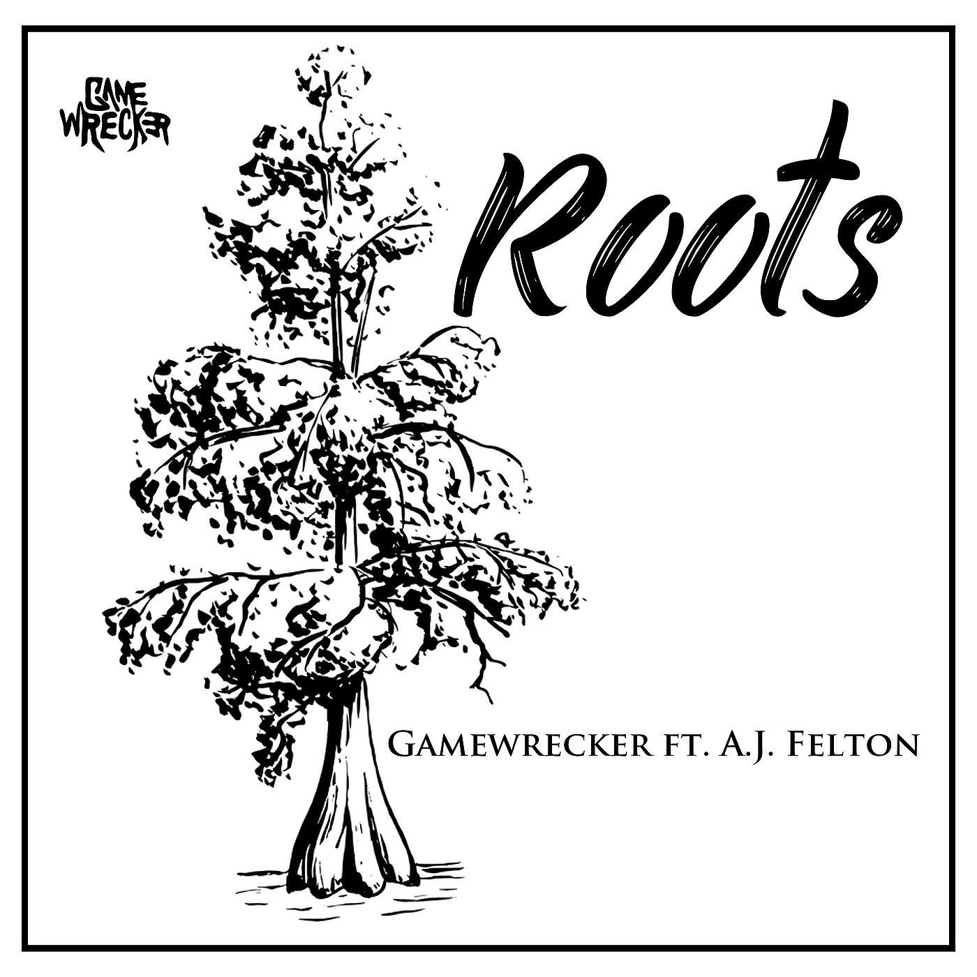 Gamewrecker - Roots