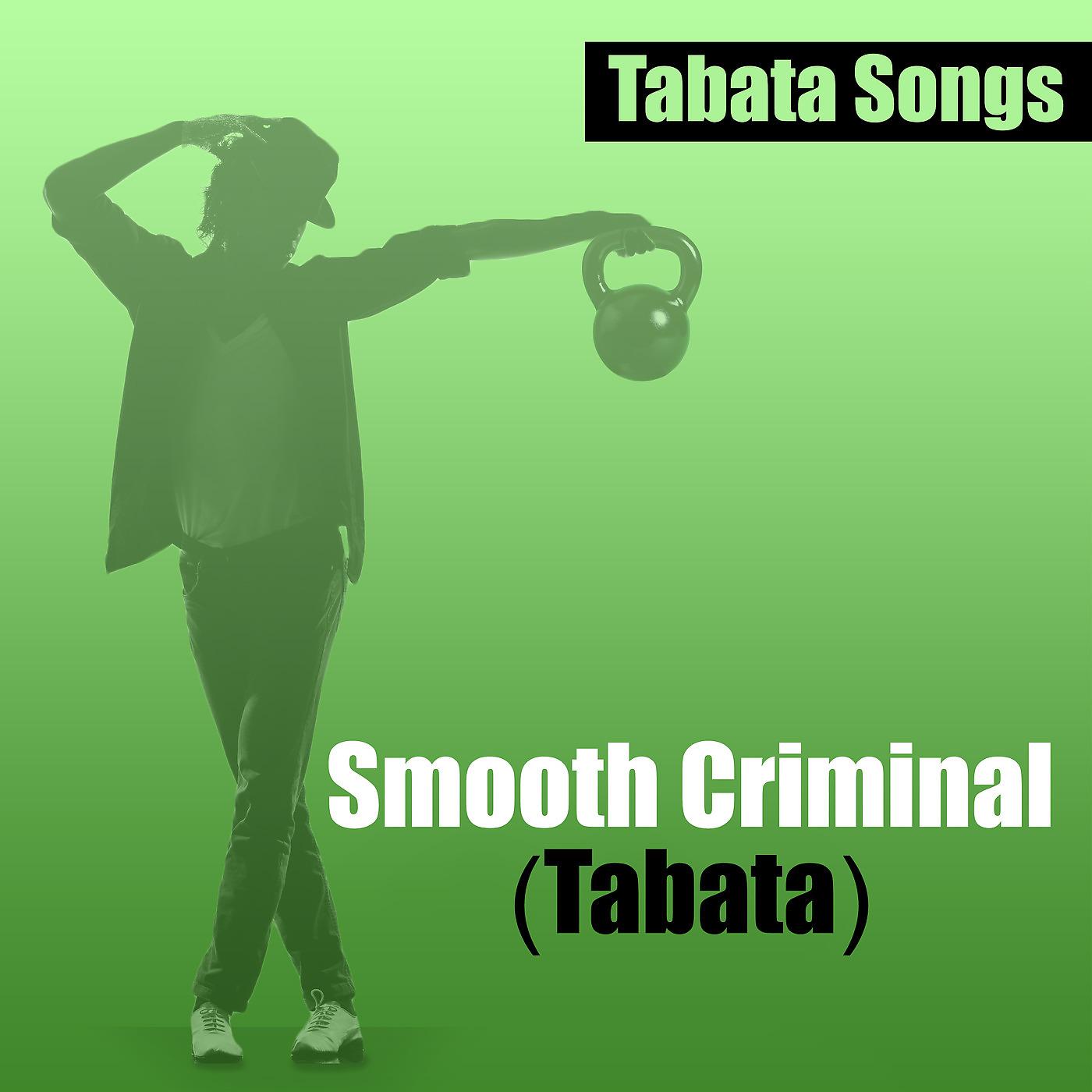 Постер альбома Smooth Criminal (Tabata)