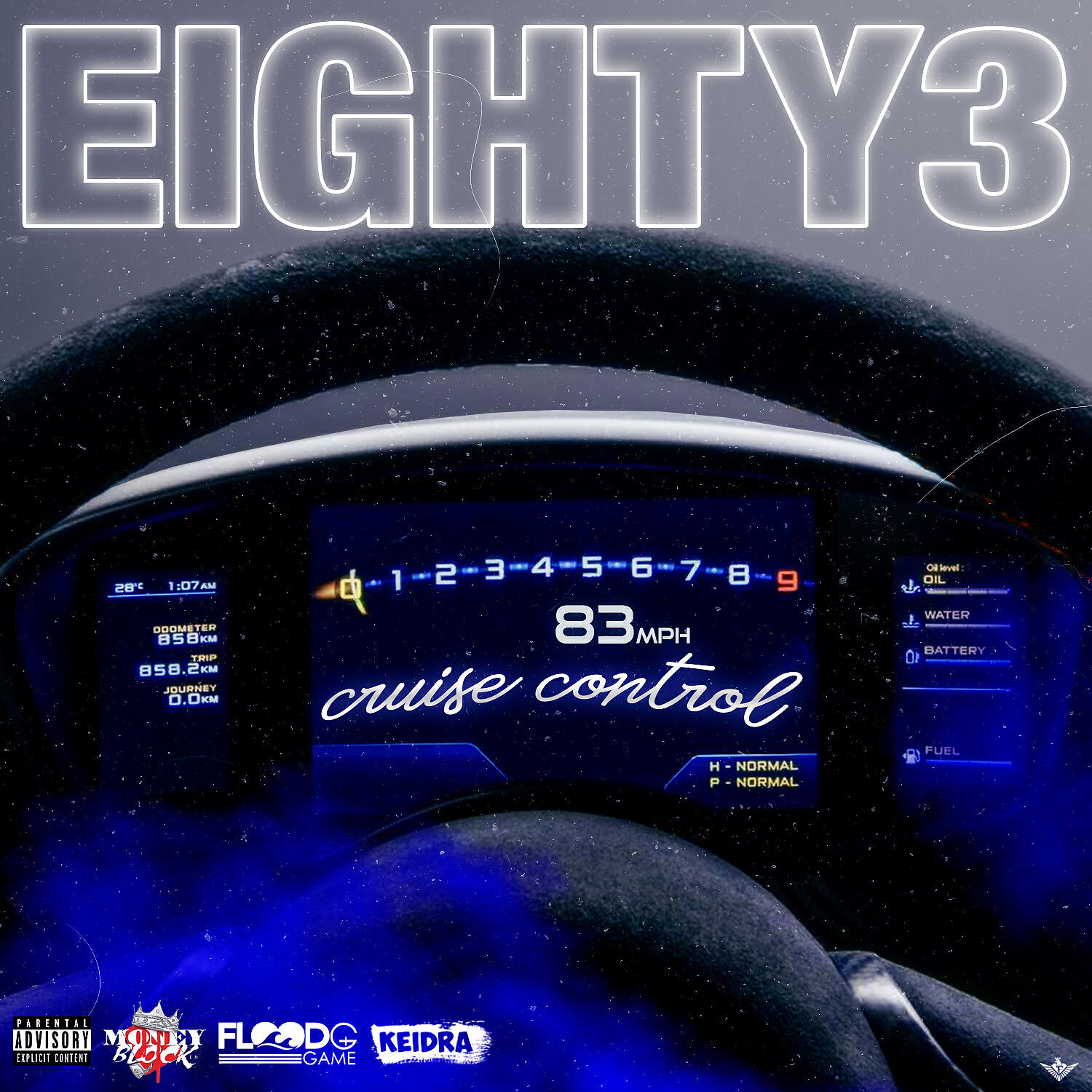 Eighty3 - Cruise Control (feat. Yung Lott, TUT & Keidra)