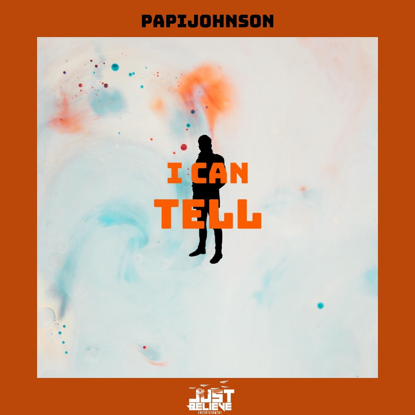PAPIJOHNSON - I Can Tell