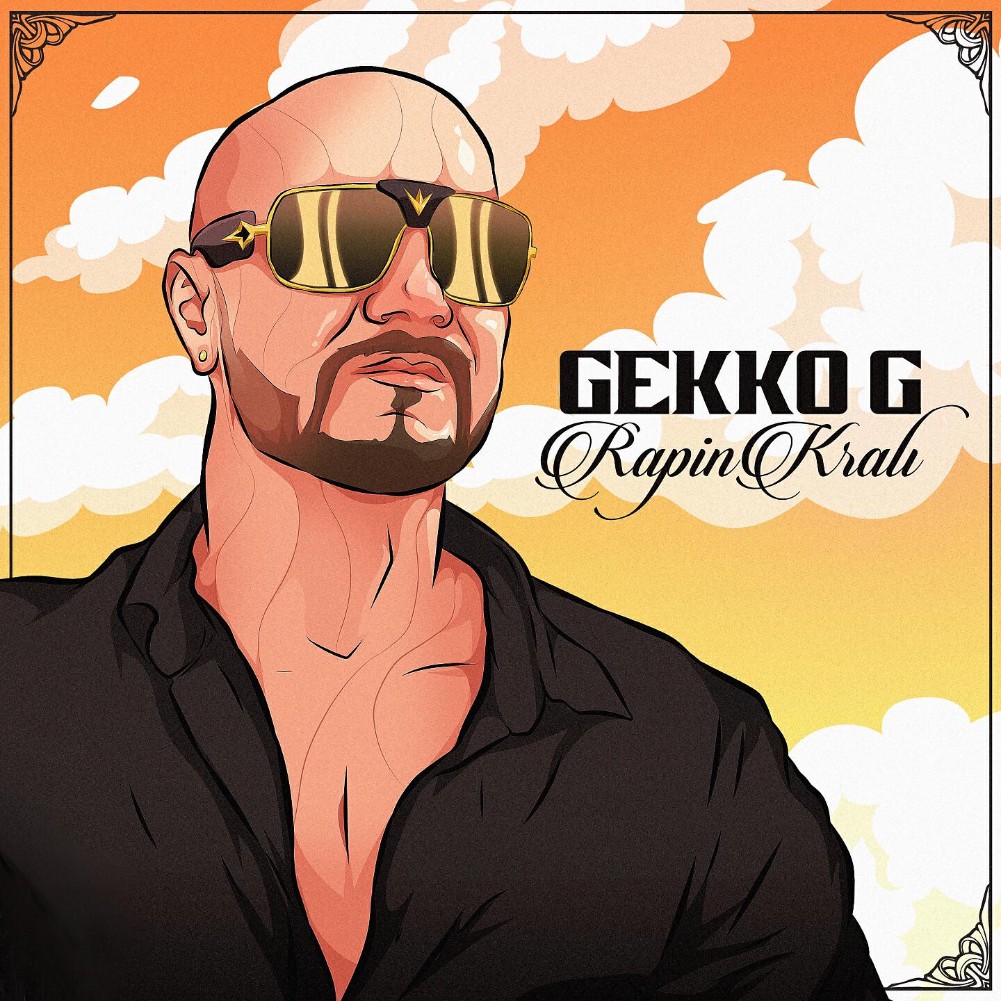 Gekko G - Rapin Kralı
