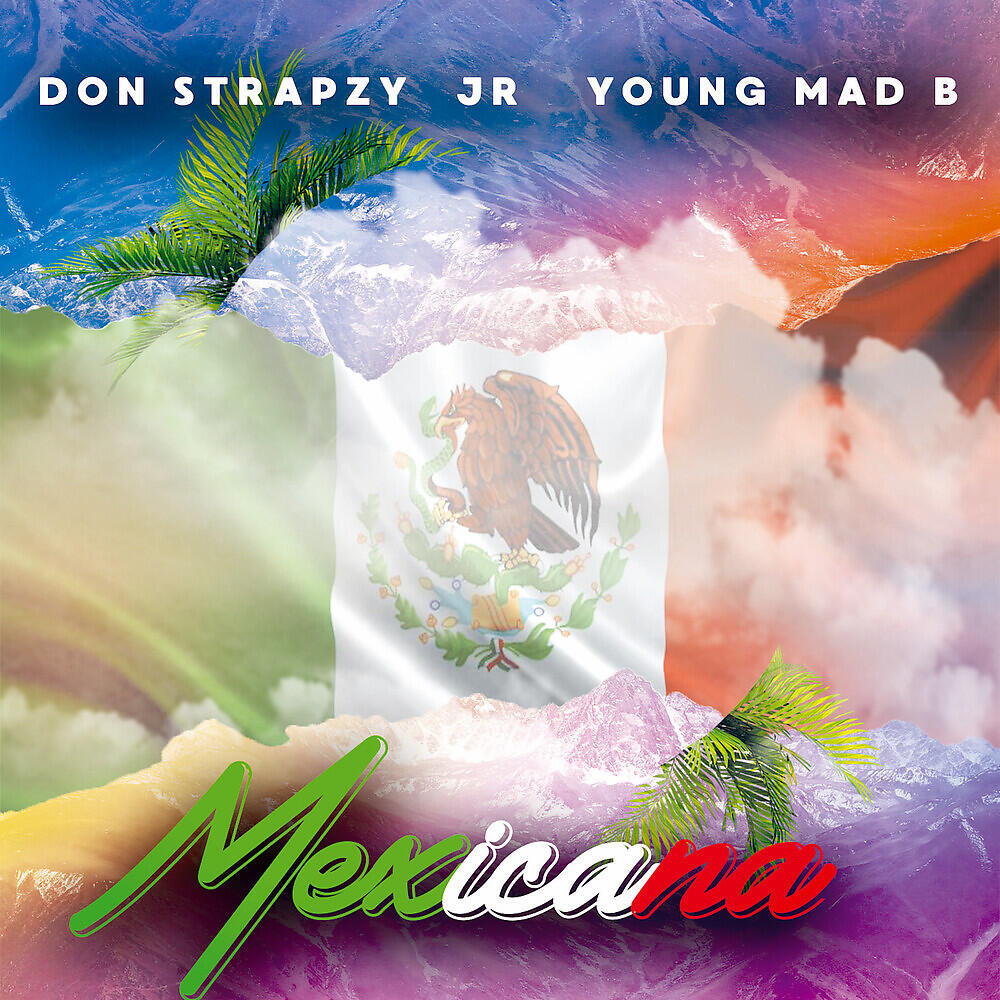 Don Strapzy - Mexicana