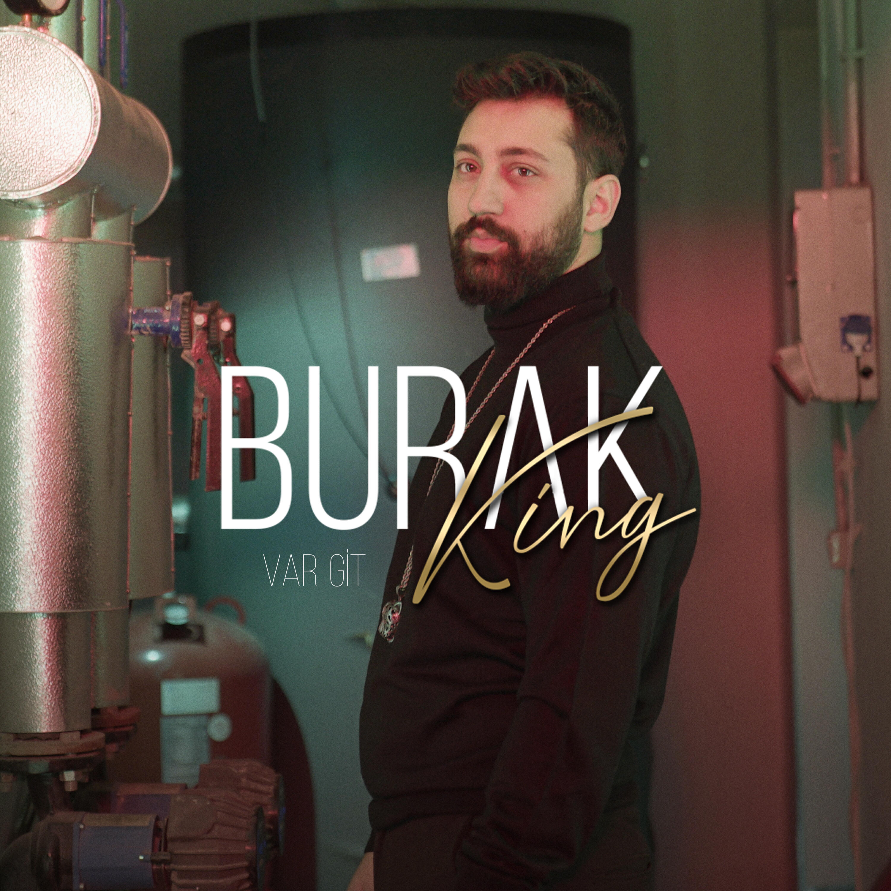 Burak King - Var Git
