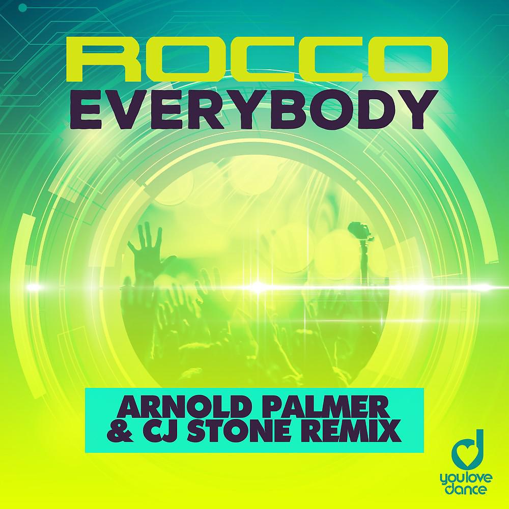 Постер альбома Everybody (Arnold Palmer & Cj Stone Remix)