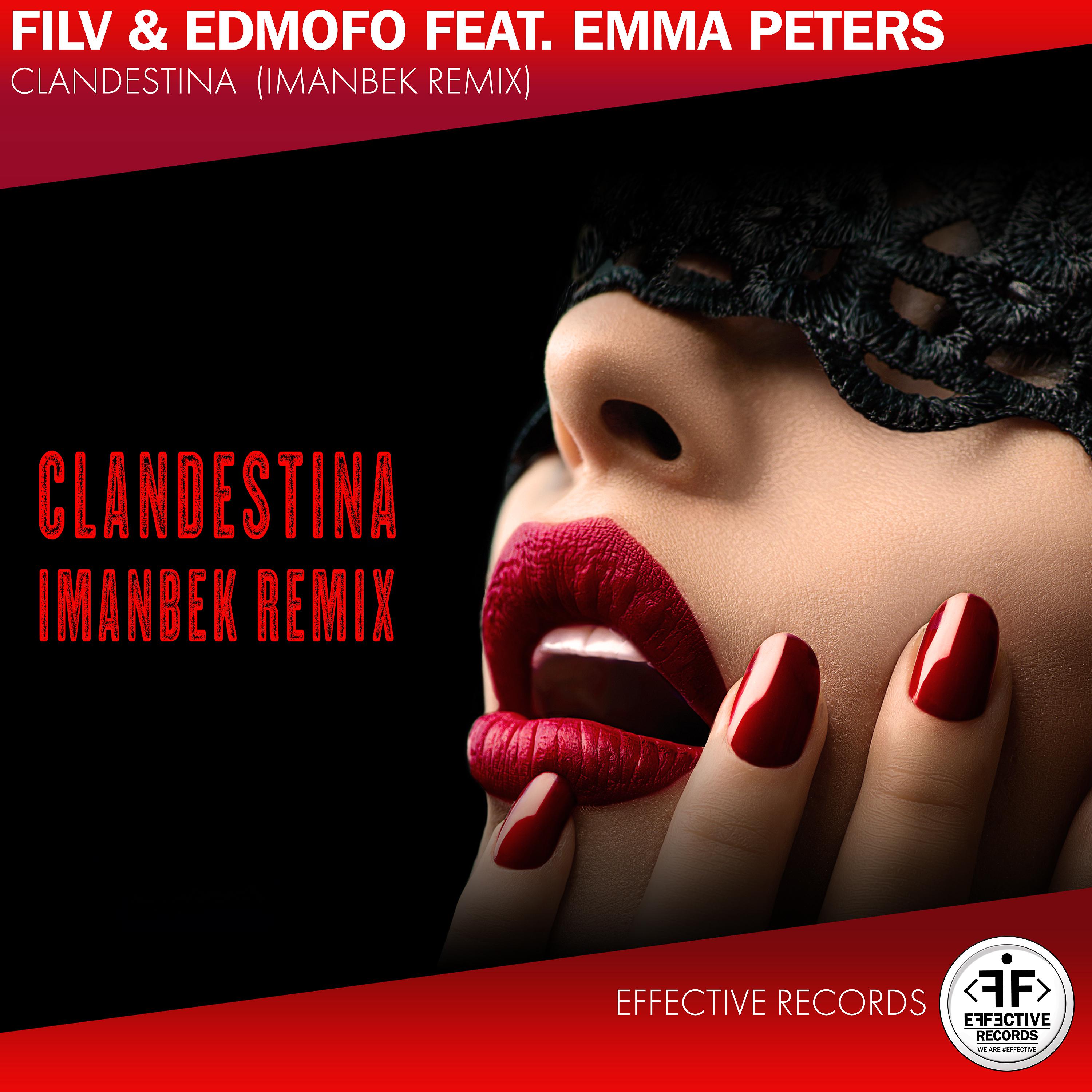 Filv, Edmofo - Clandestina [Imanbek Remix]
