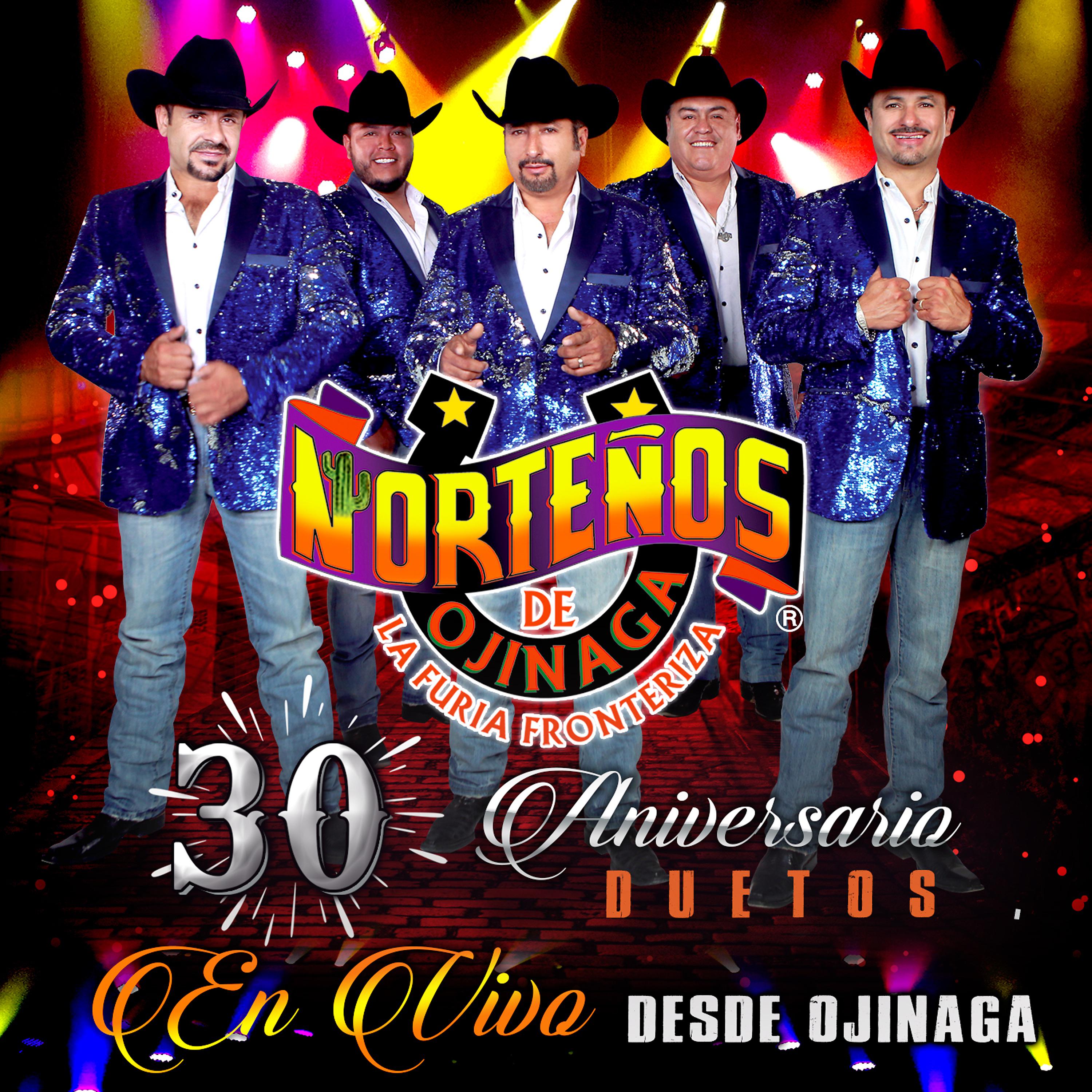 Постер альбома 30 Aniversario Duetos en Vivo Desde Ojinaga
