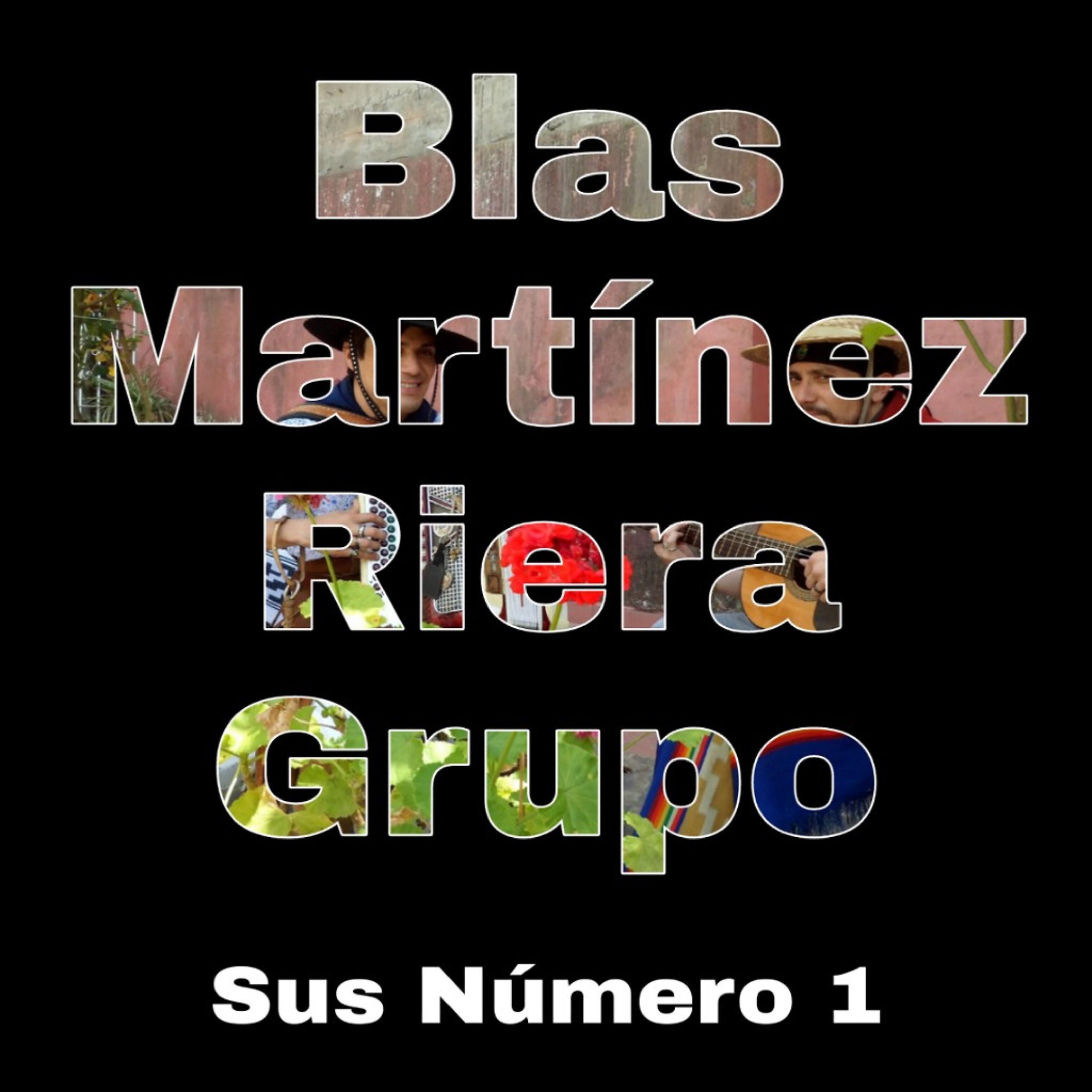 Blas Martinez Riera Grupo - El Tropezon