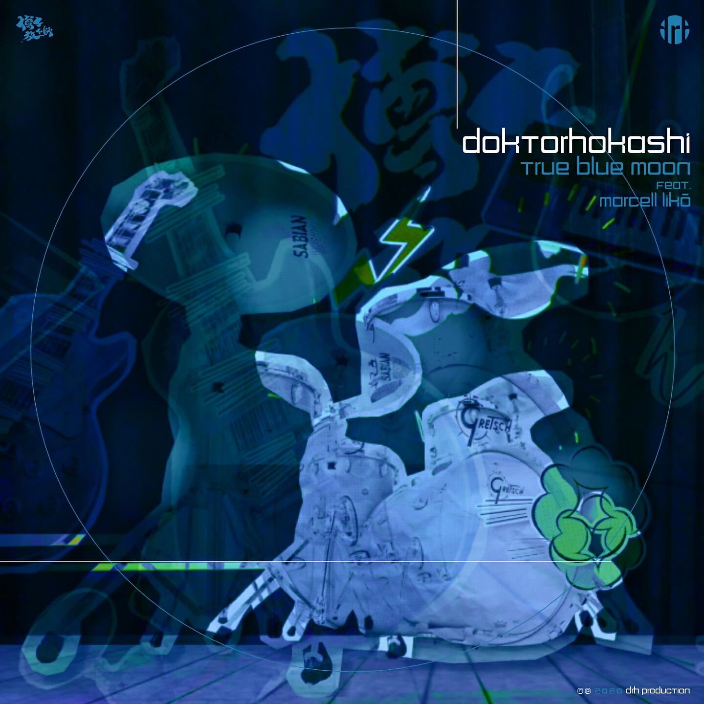 doktorhokashi - True Blue Moon