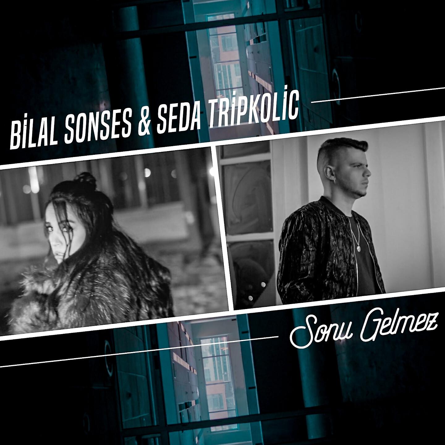 Bilal Sonses - Sonu Gelmez