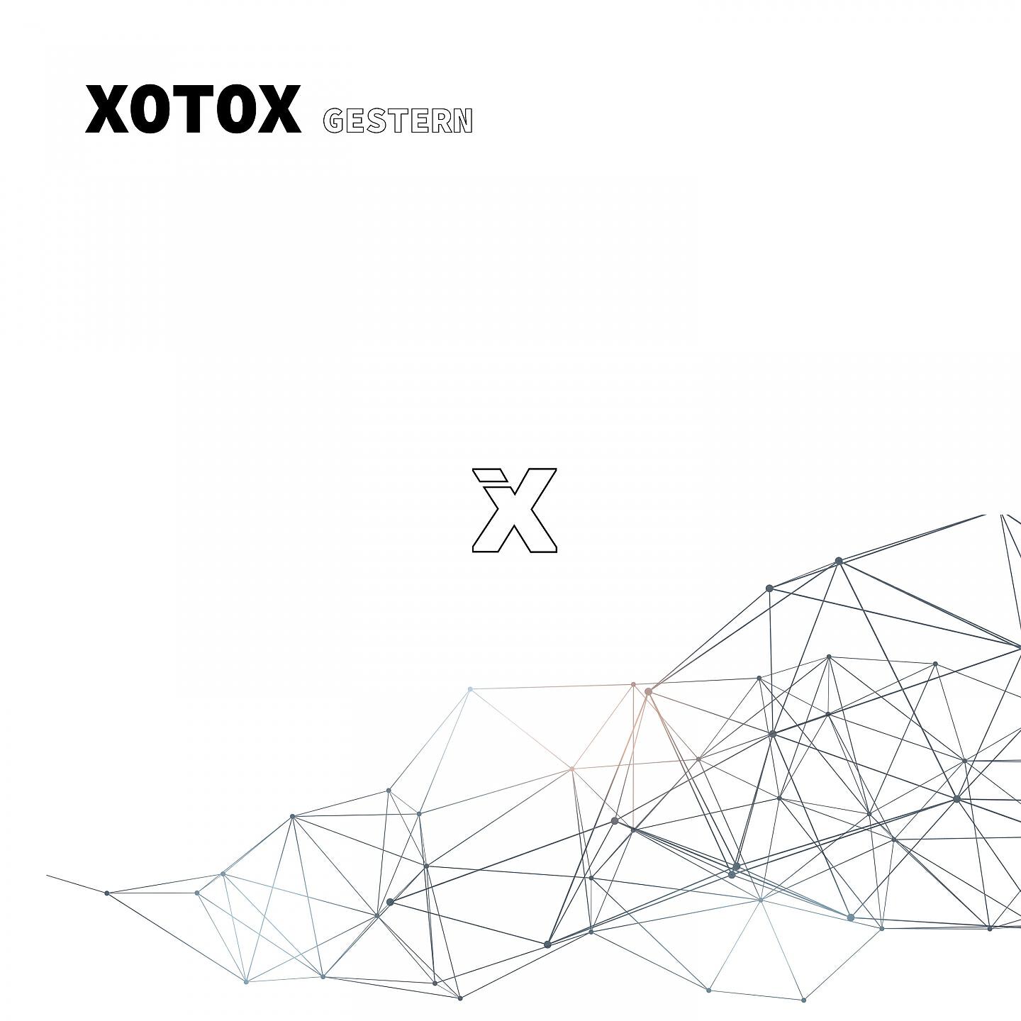 Xotox - Die neue normalität