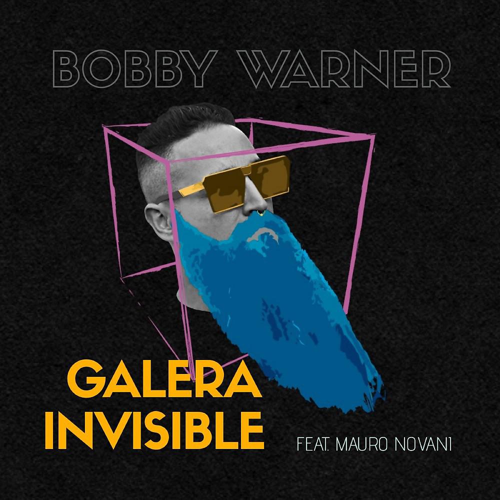 Постер альбома Galera Invisible