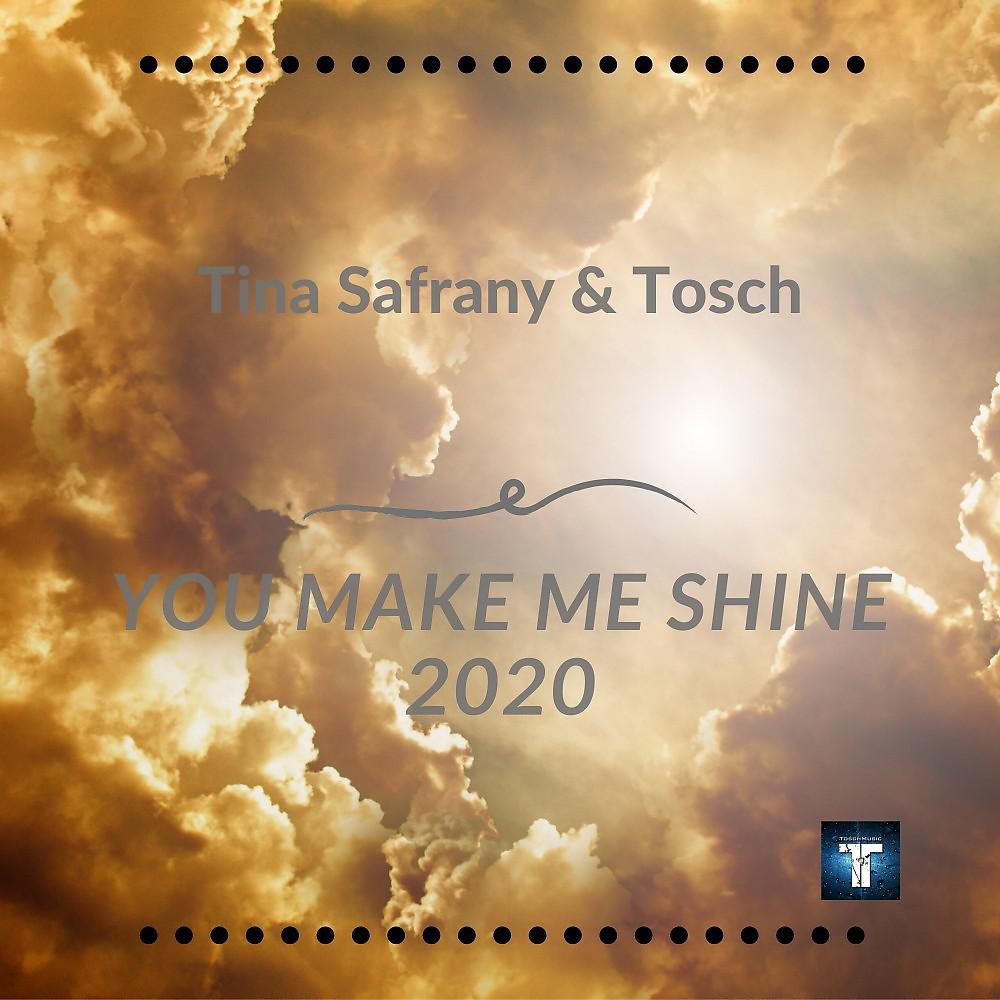 Постер альбома You Make Me Shine 2020