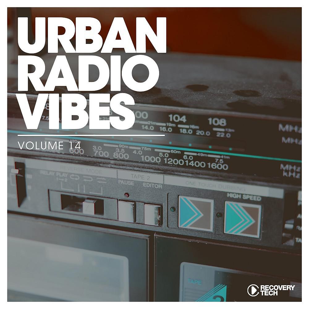 Постер альбома Urban Radio Vibes, Vol. 14