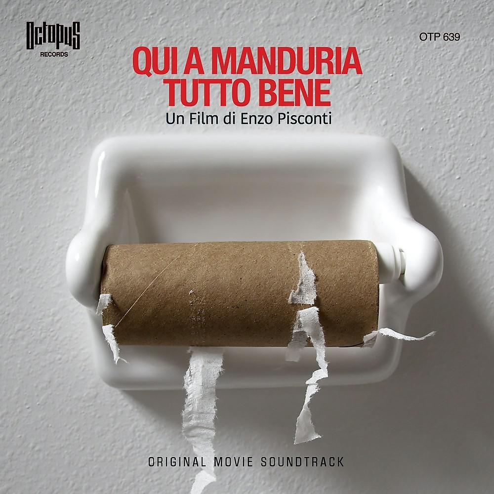 Постер альбома Qui a Manduria Tutto Bene
