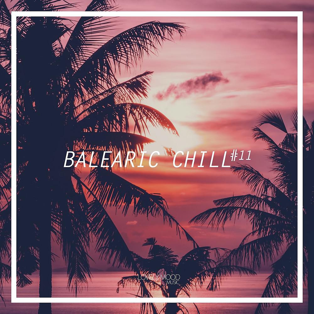 Постер альбома Balearic Chill #11