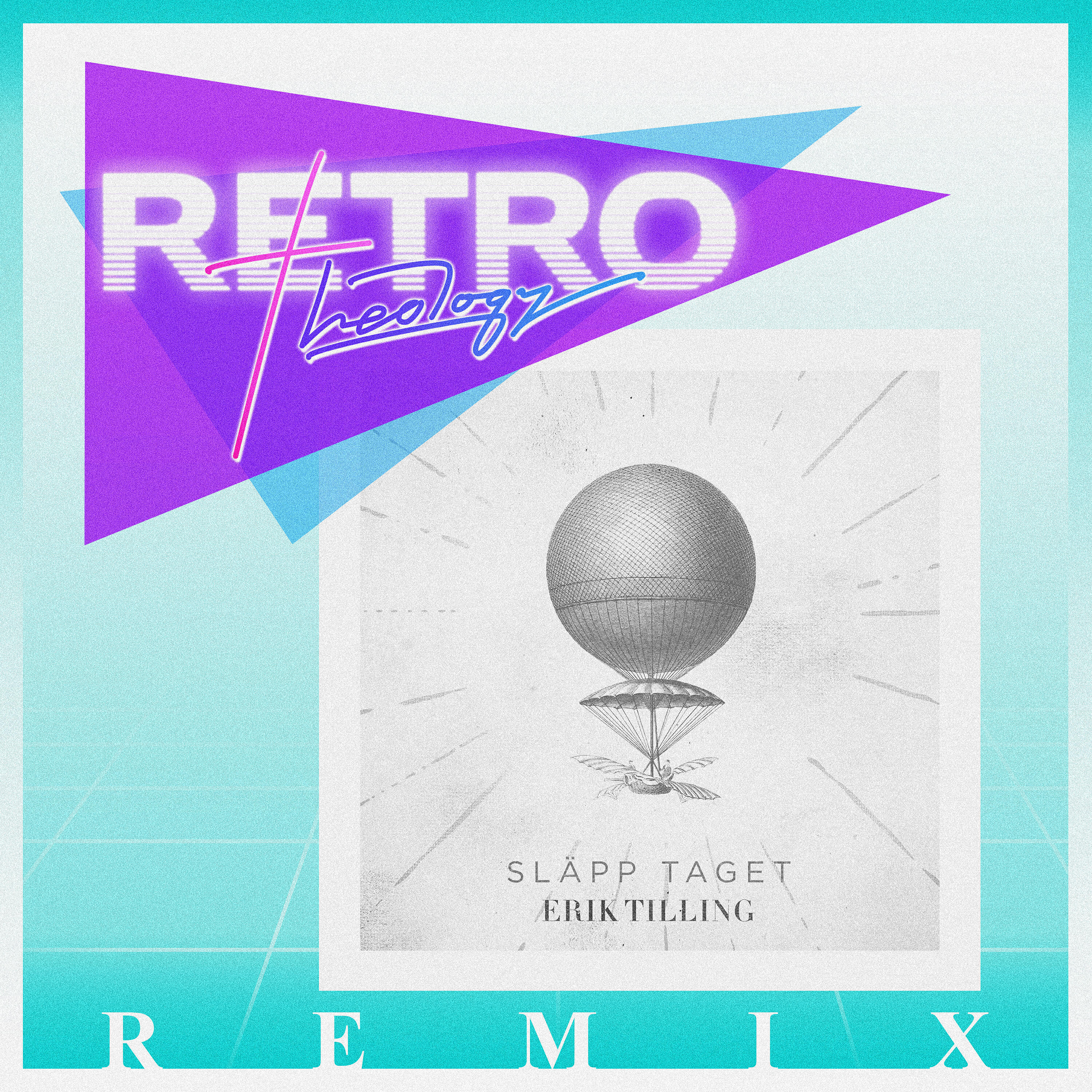 Erik Tilling - Släpp taget (RETRO Theology Remix Instrumental)