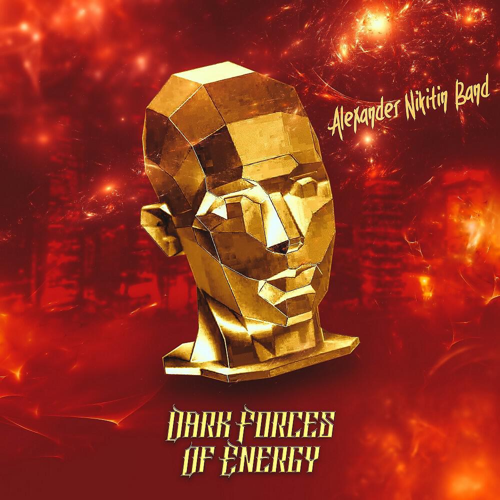 Alexander Nikitin Band - Dark Forces Of Energy