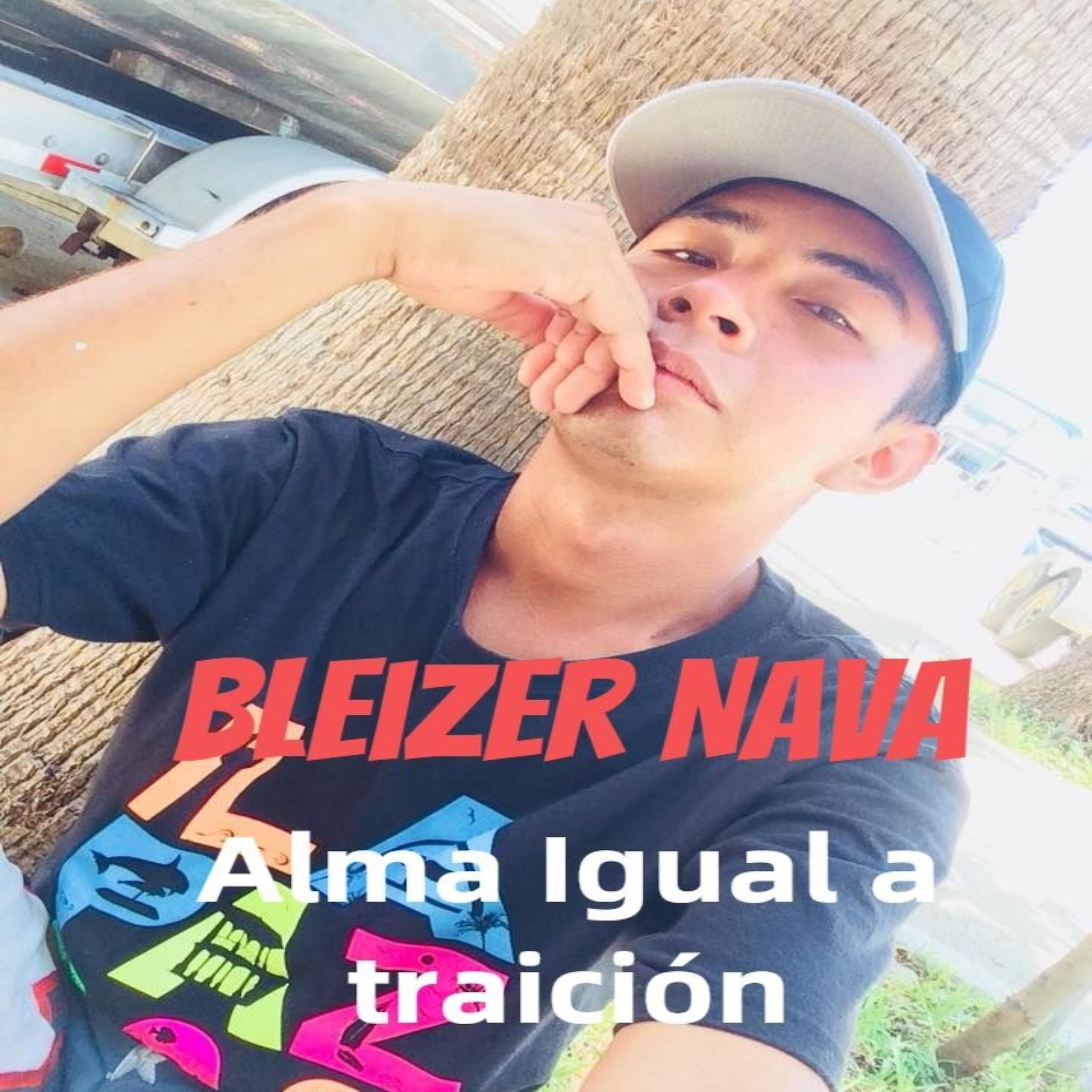 Bleizer Nava - Alma Igual a traición (feat. Stage Rm, Deyser)