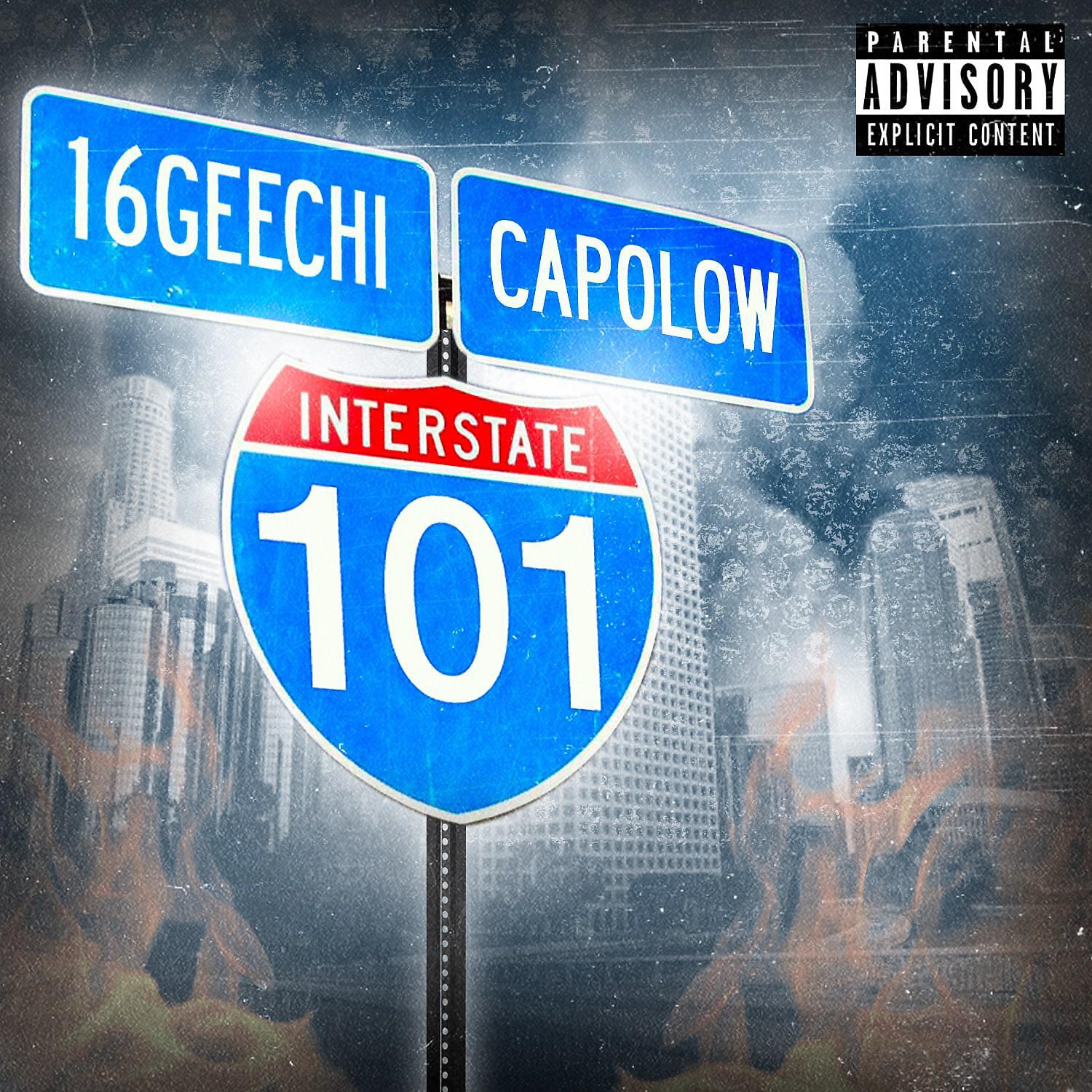 16GEECHI - Interstate 101 (feat. Capolow)