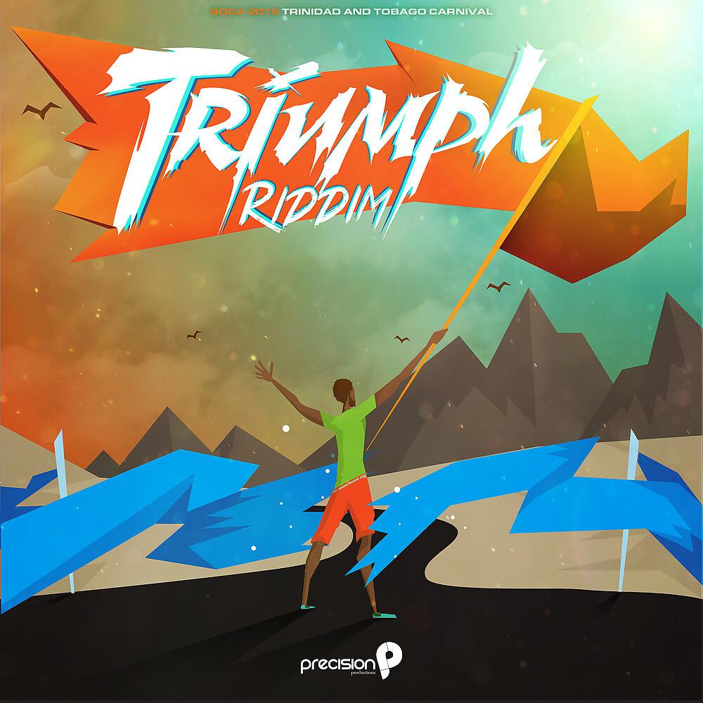 Постер альбома Triumph Riddim (Soca 2015 Trinidad and Tobago Carnival)