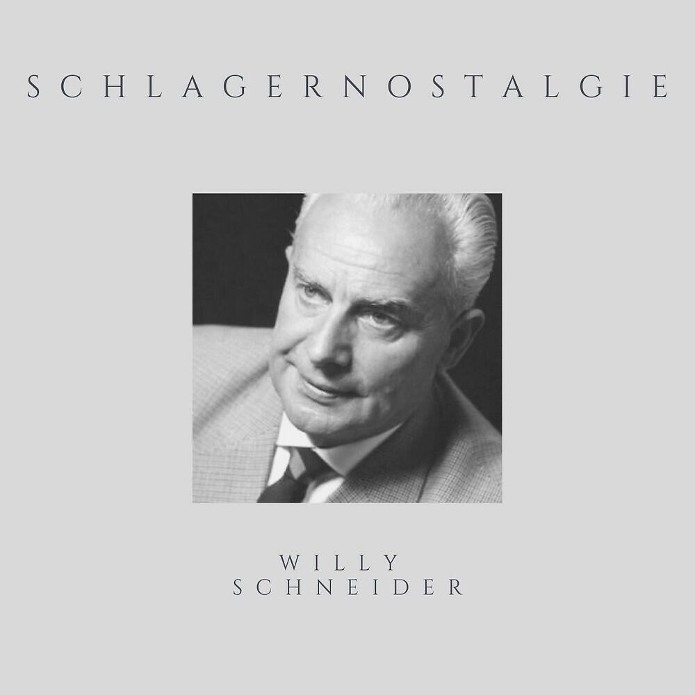 Willy Schneider - Grün ist die Heide