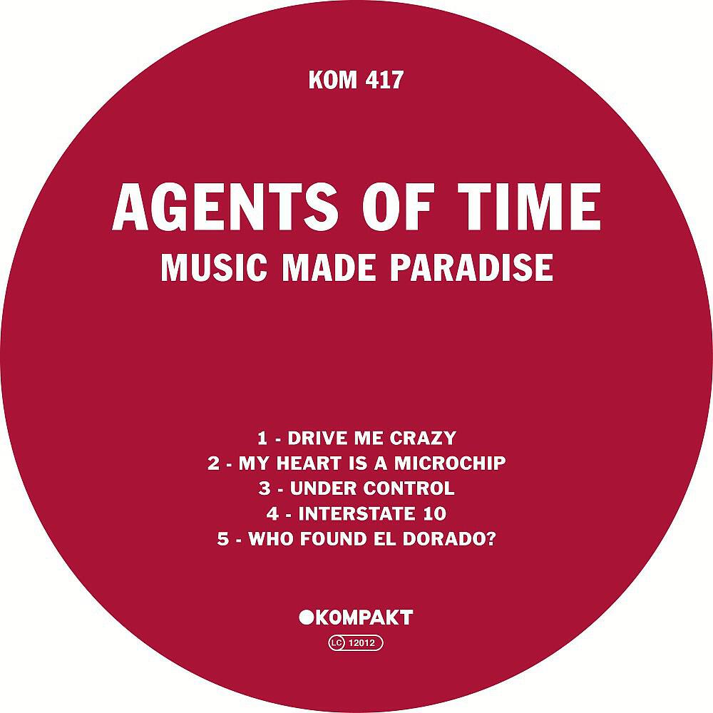 Agents Of Time - My Heart Is a Microchip