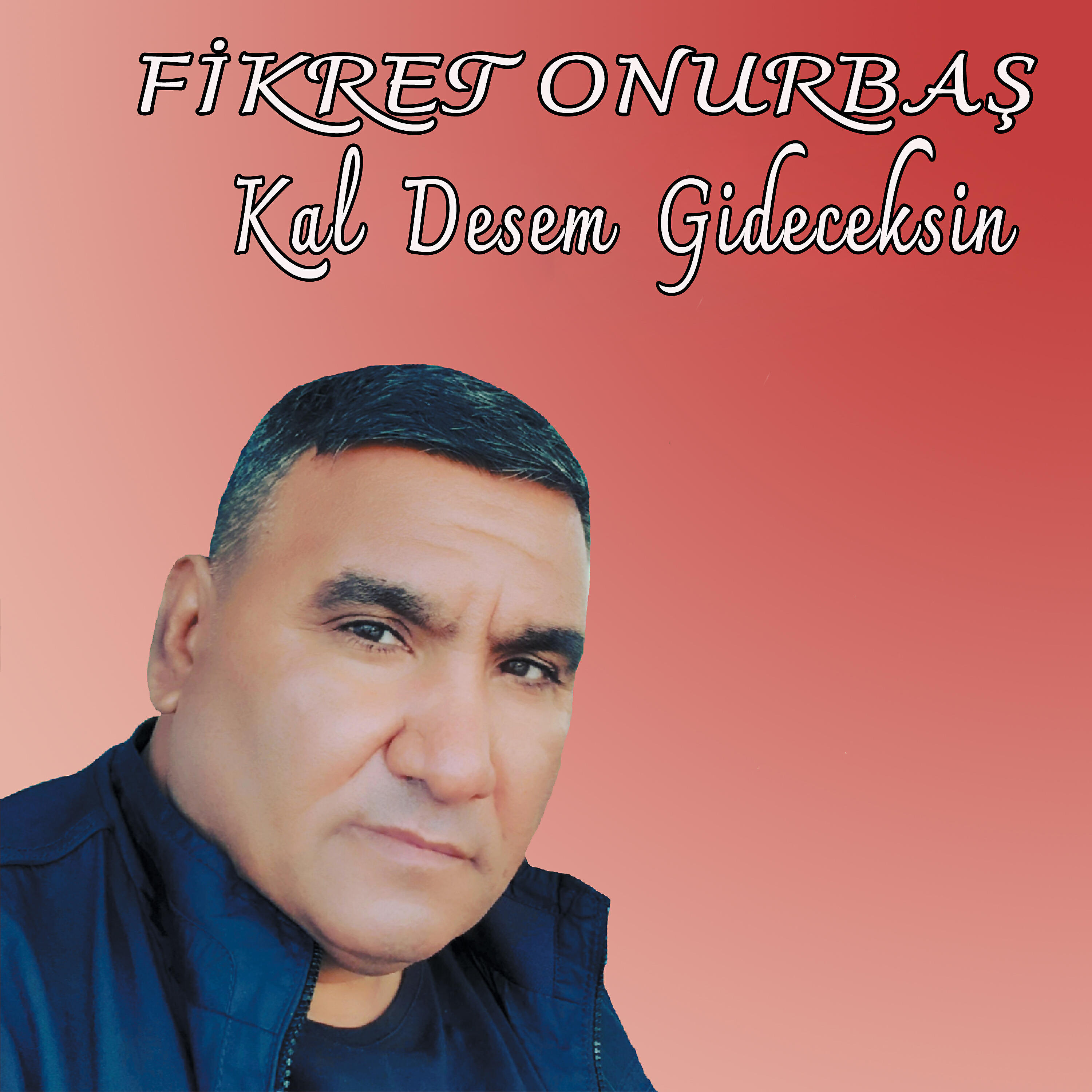 Fikret Onurbaş - Kendi Bilir