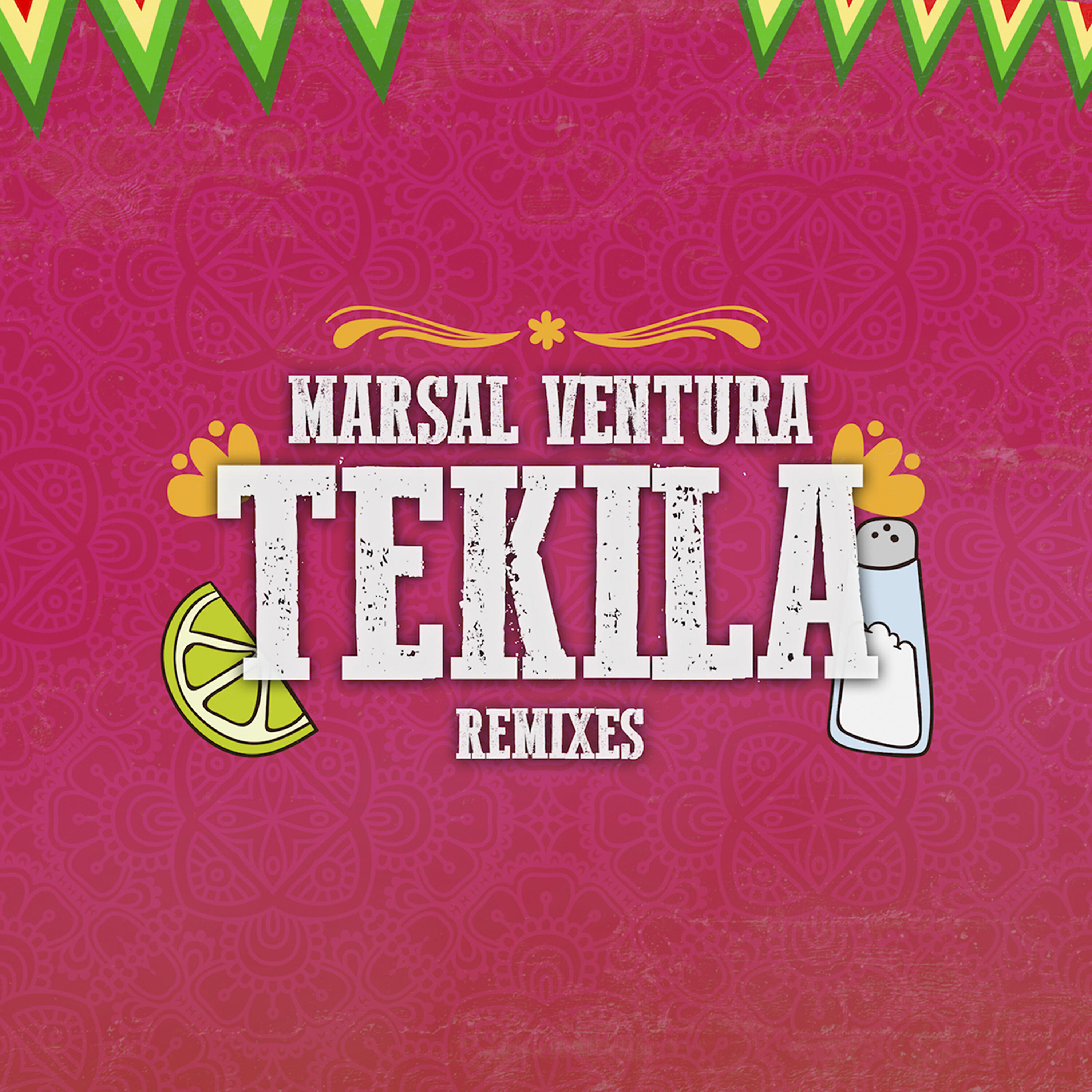 MARSAL VENTURA - Tekila (Jbill Remix)