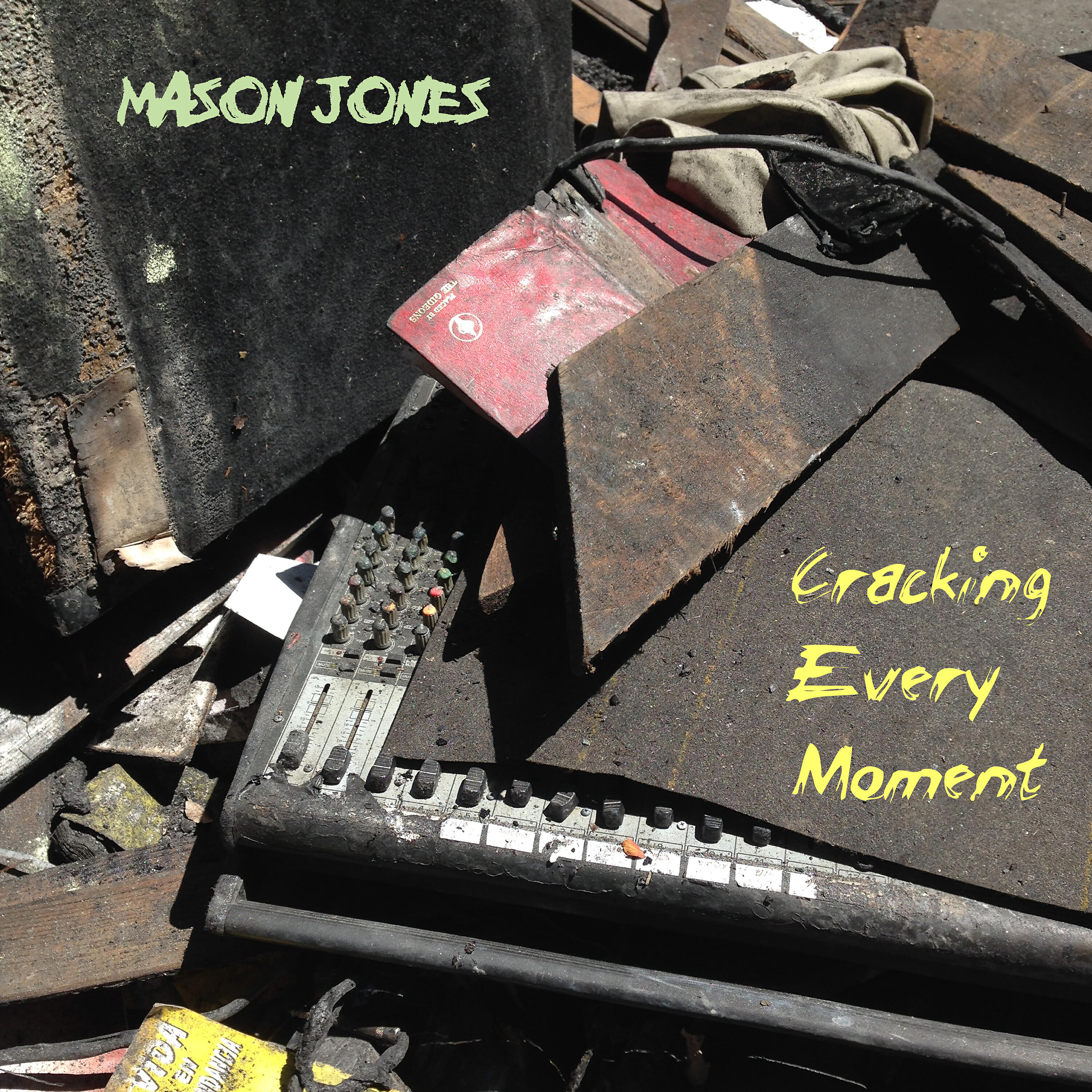 Mason Jones - Cracking Every Moment (More Cracked Mix)