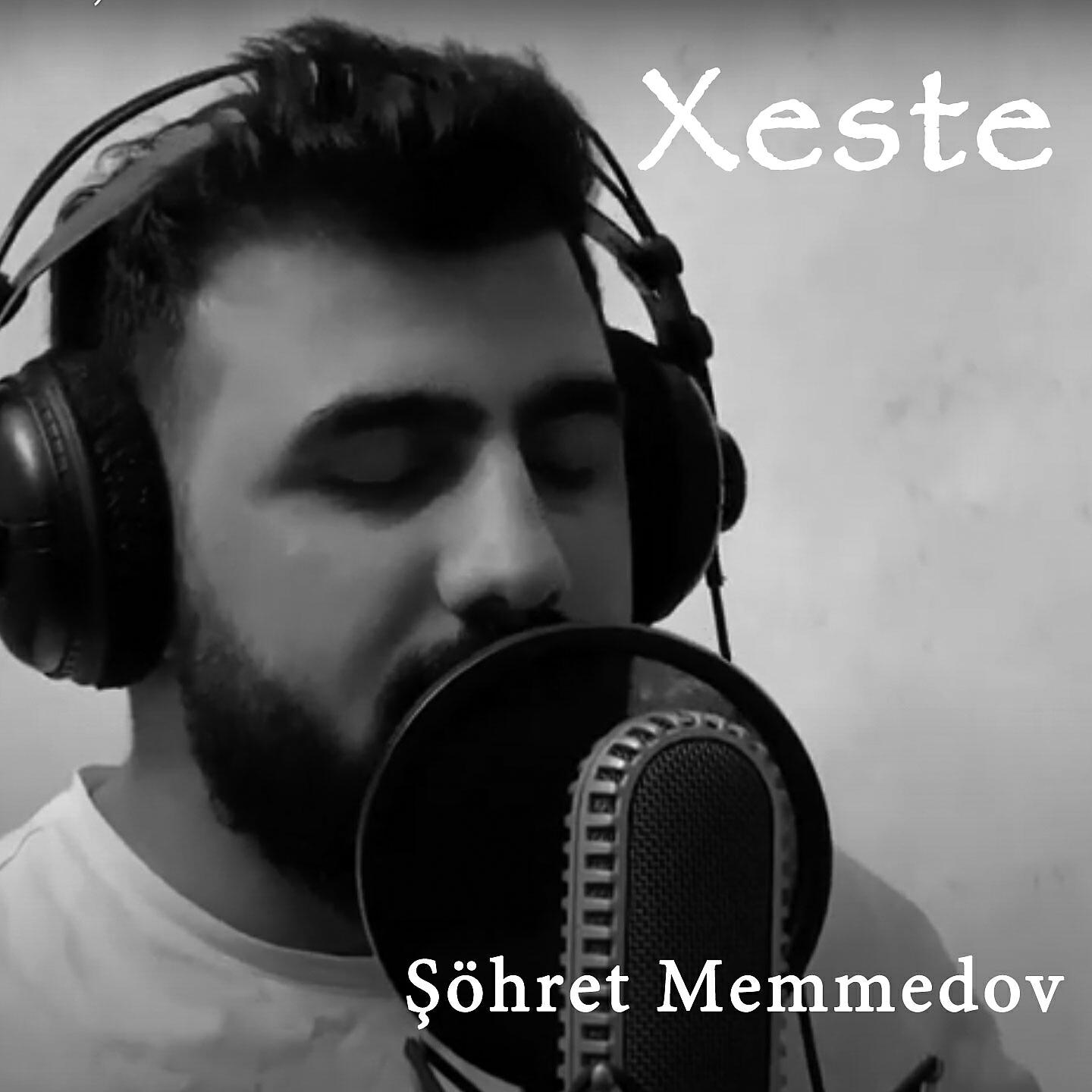Şöhret Memmedov - Xəstə (Hasta)