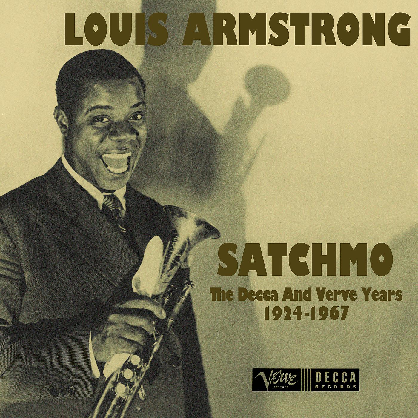 Постер альбома Satchmo: The Decca And Verve Years 1924-1967