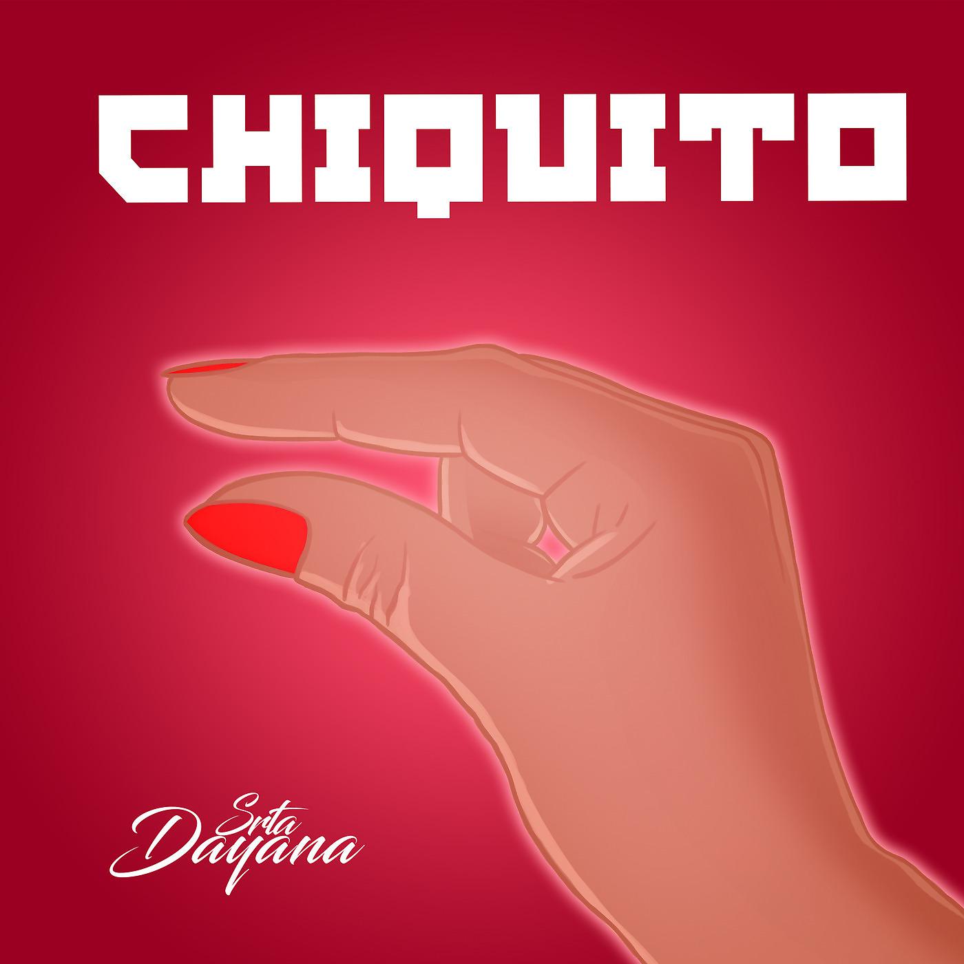 Постер альбома Chiquito