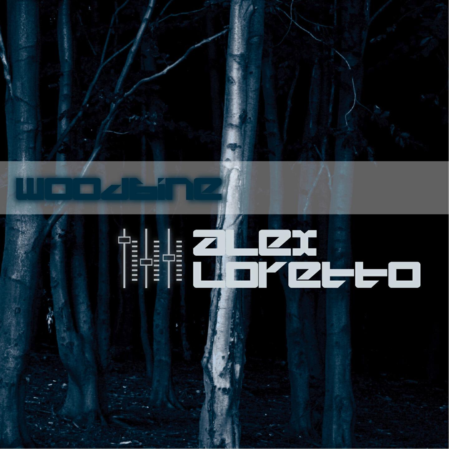 Alex Loretto - Woodbine (Original Mix)