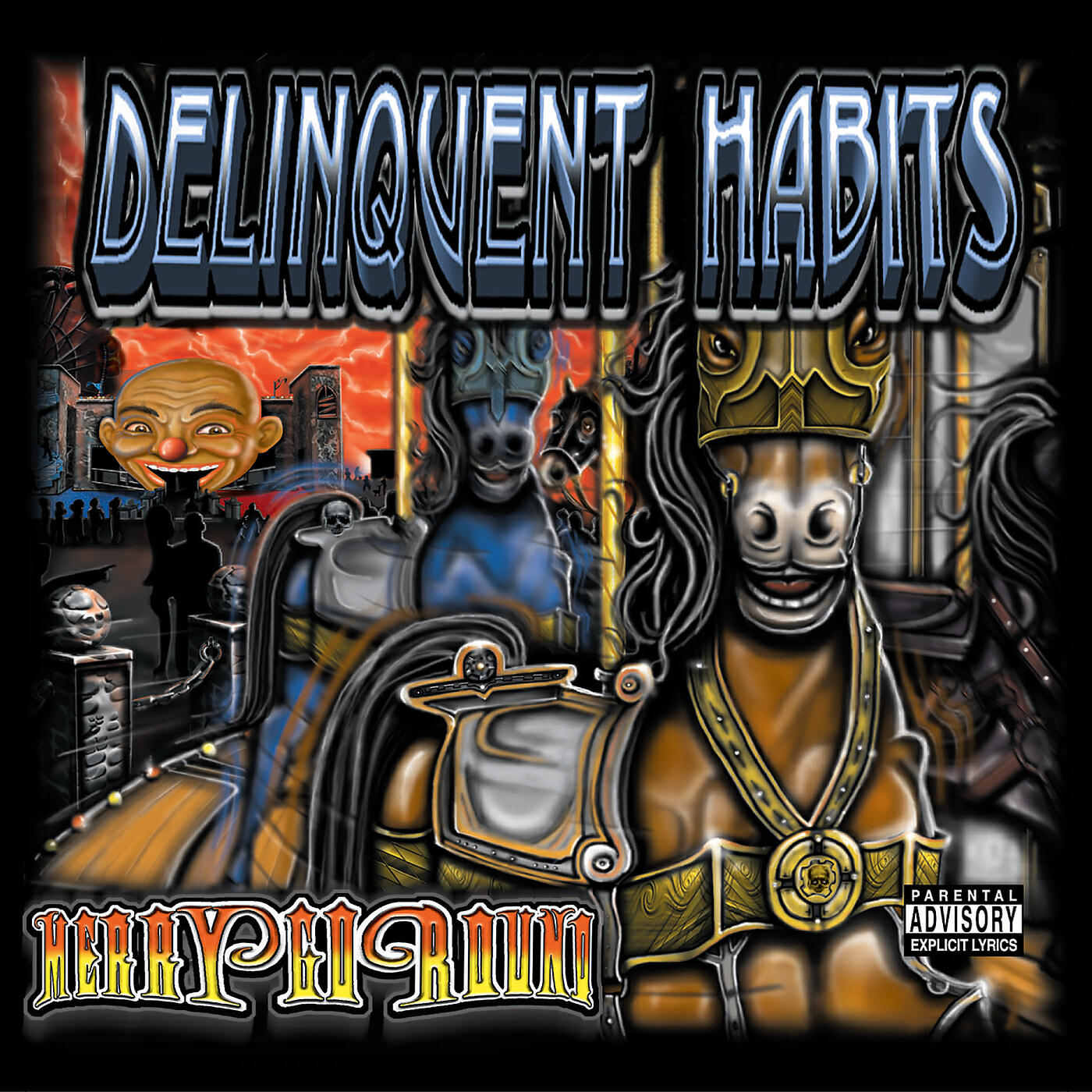 Delinquent Habits - House Of The Rising Drum