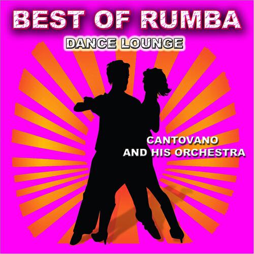 Cantovano and His Orchestra - C'est la rumba d'un soir d'été