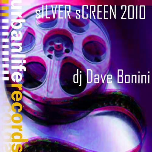 Dj Davide Bonini - Silver Screen 2010 (Alex Bianchi Remix)