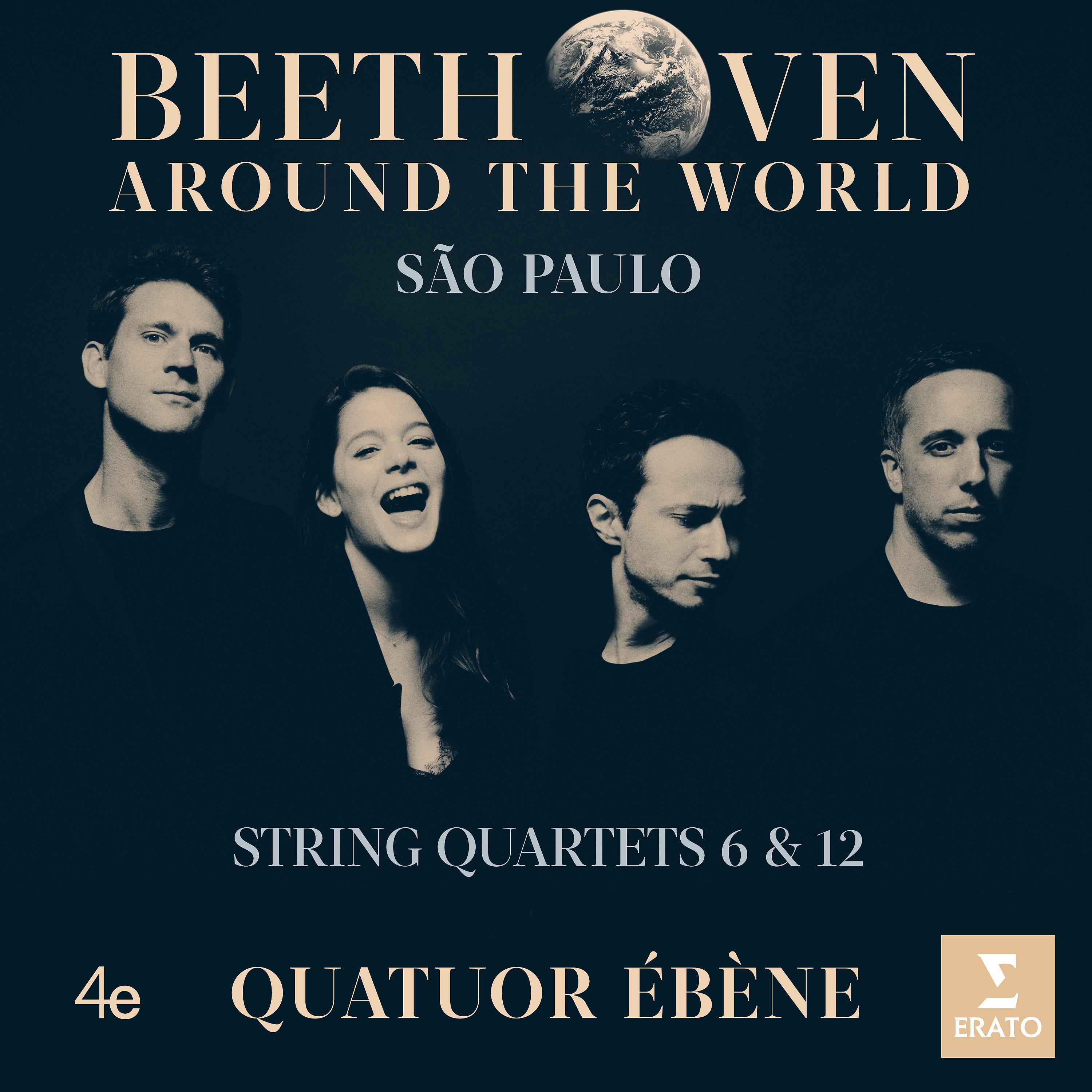 Постер альбома Beethoven Around the World: São Paulo, String Quartets Nos 6 & 12