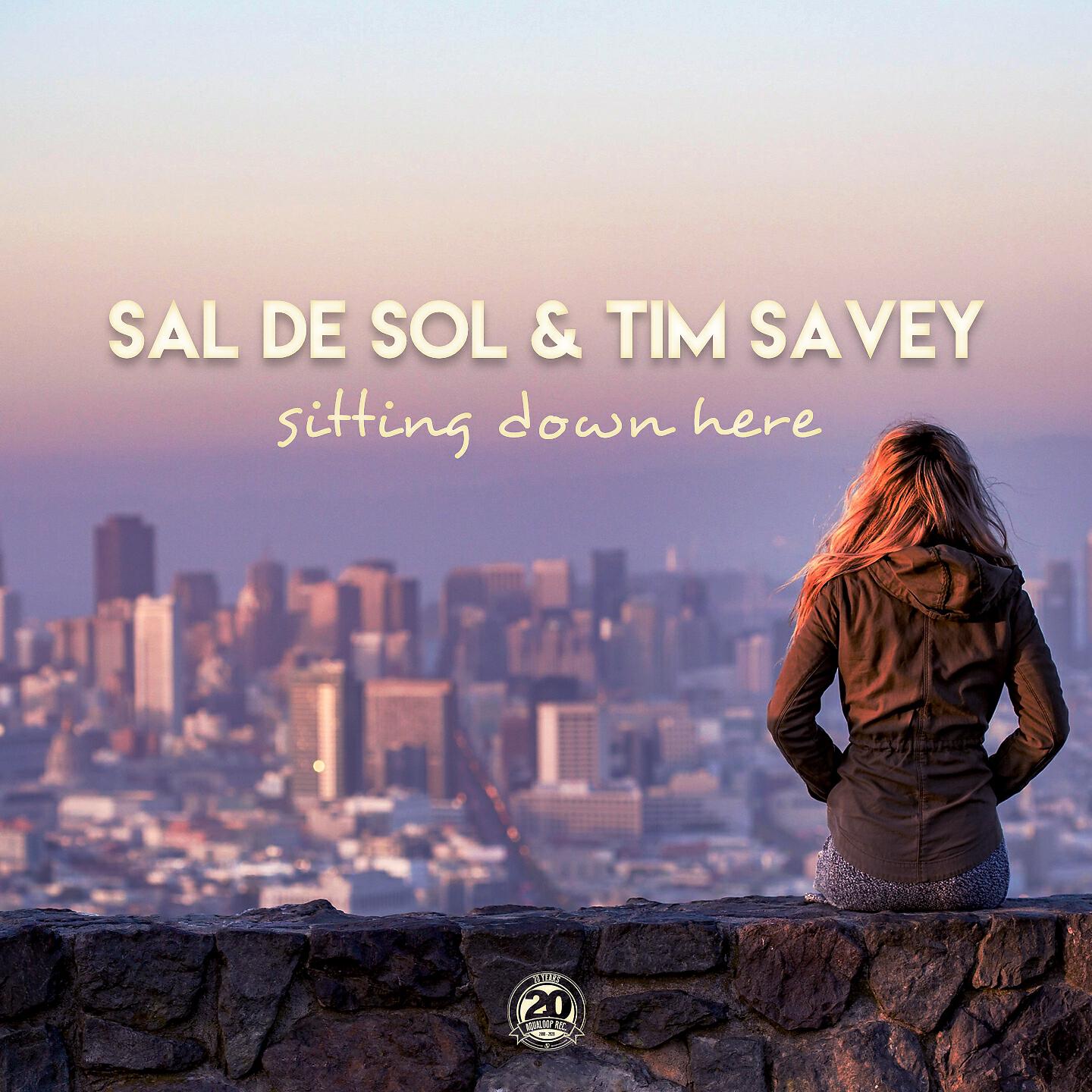 Sal De Sol - Sitting Down Here (Club Mix)