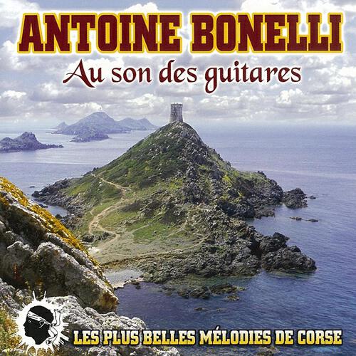 Antoine Bonelli - Le plus beau tango du monde