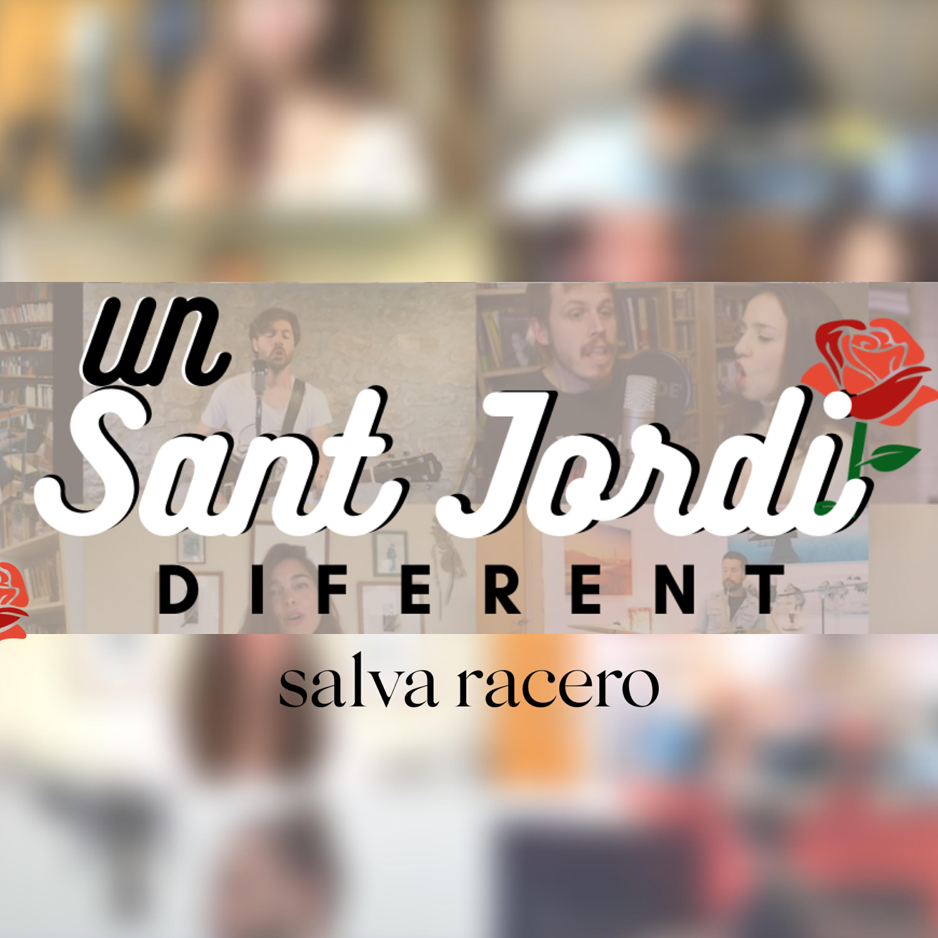 Salva Racero - Un Sant Jordi Diferent