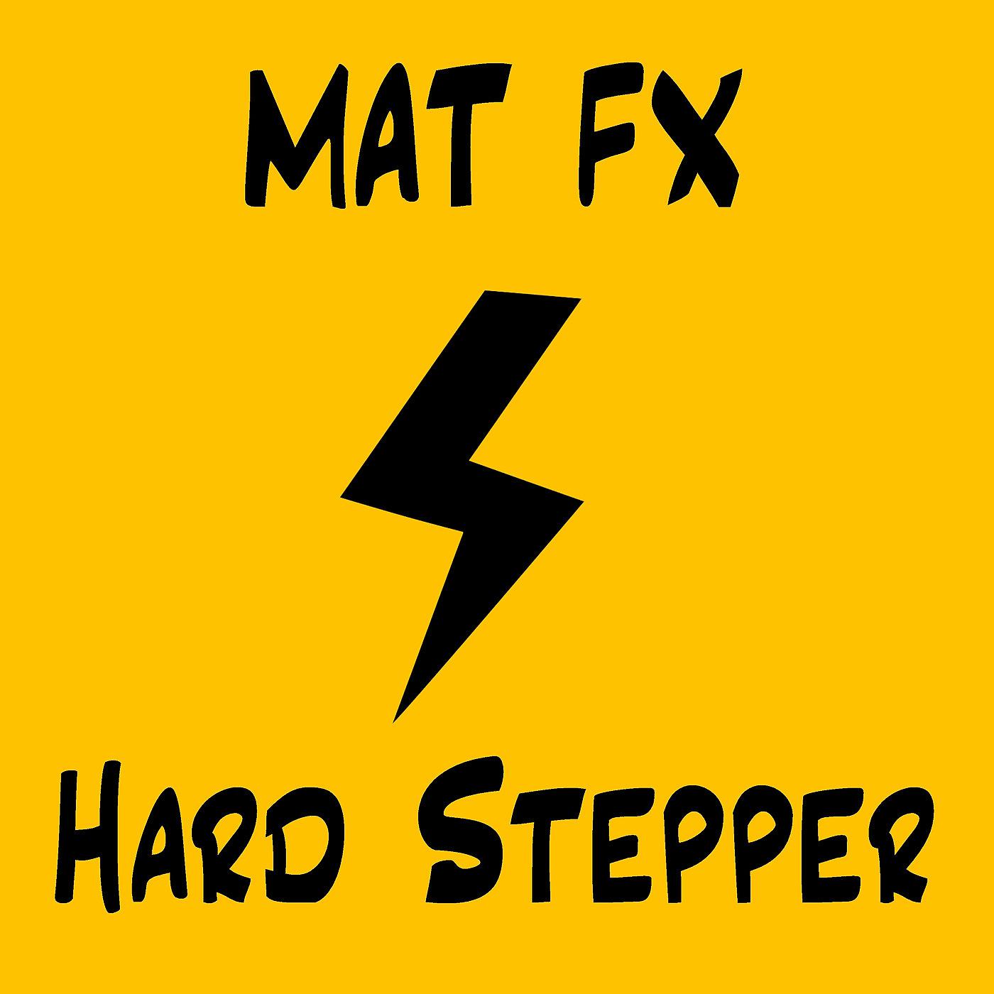 Постер альбома Hard Stepper