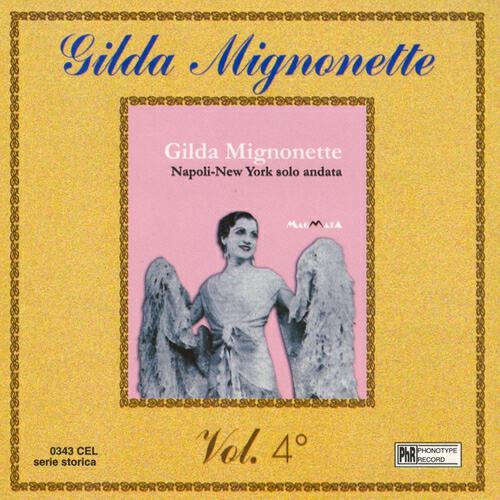 Gilda Mignonette - Cumpagna d' 'o core