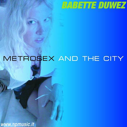 Постер альбома Metrosex and the city