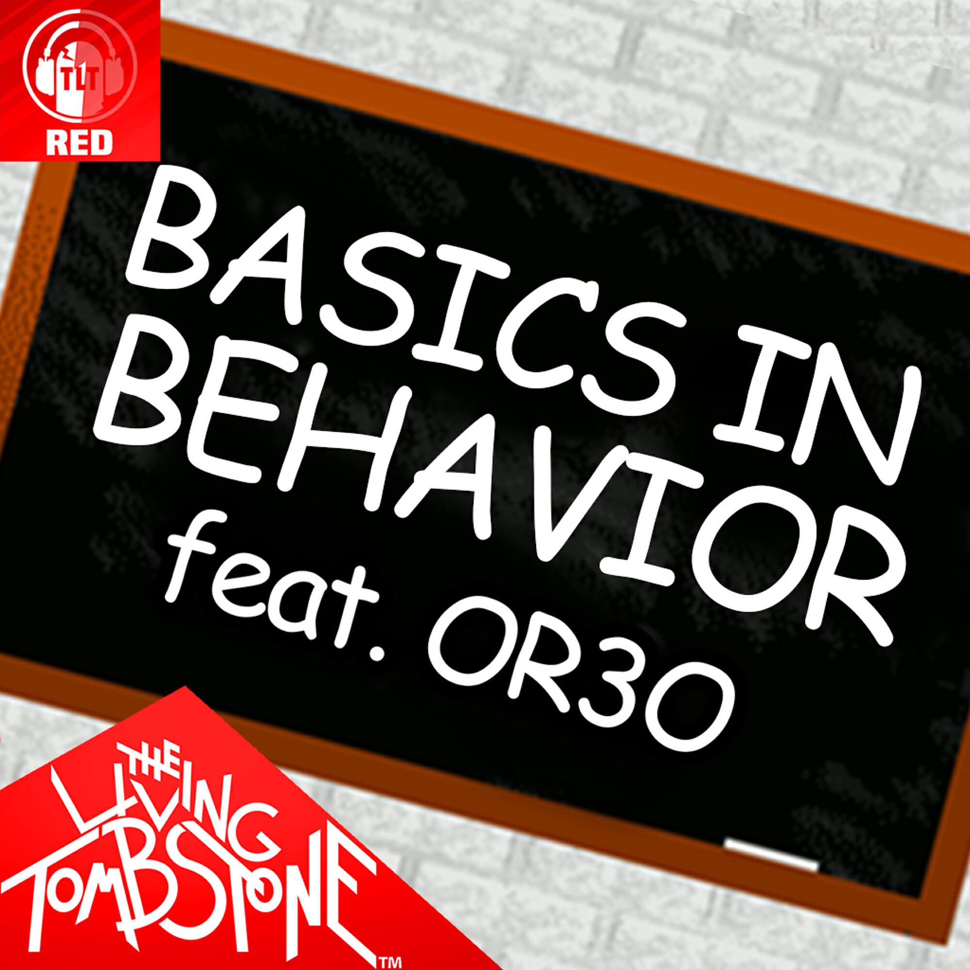 The Living Tombstone - Basics in Behavior (Red Version) [Instrumental]