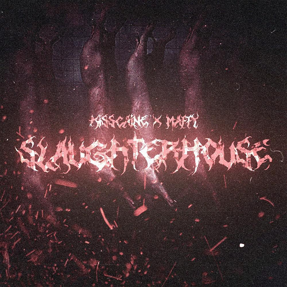 KISSCAINE - Slaughterhouse