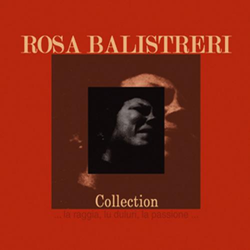 Постер альбома Rosa Balistreri Collection