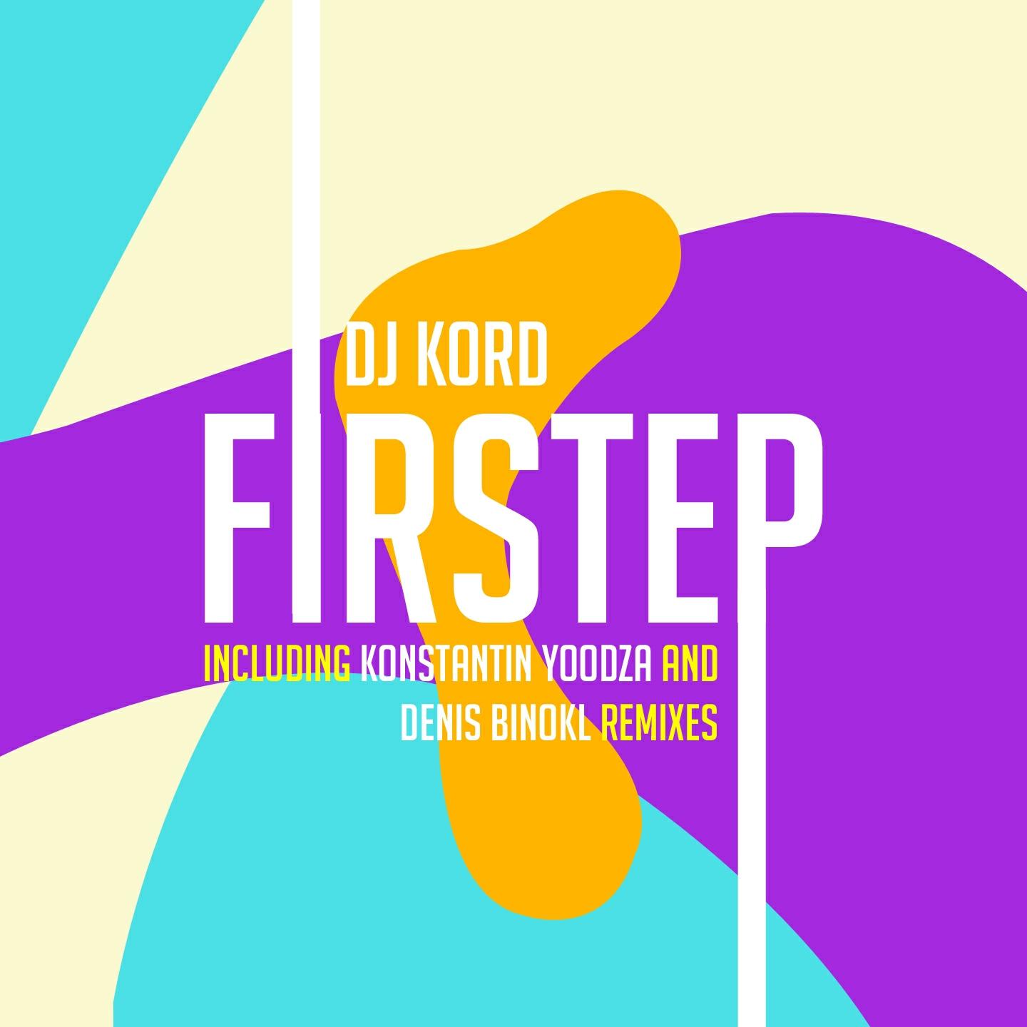 Dj Kord - Firstep (Denis Binokl Remix)