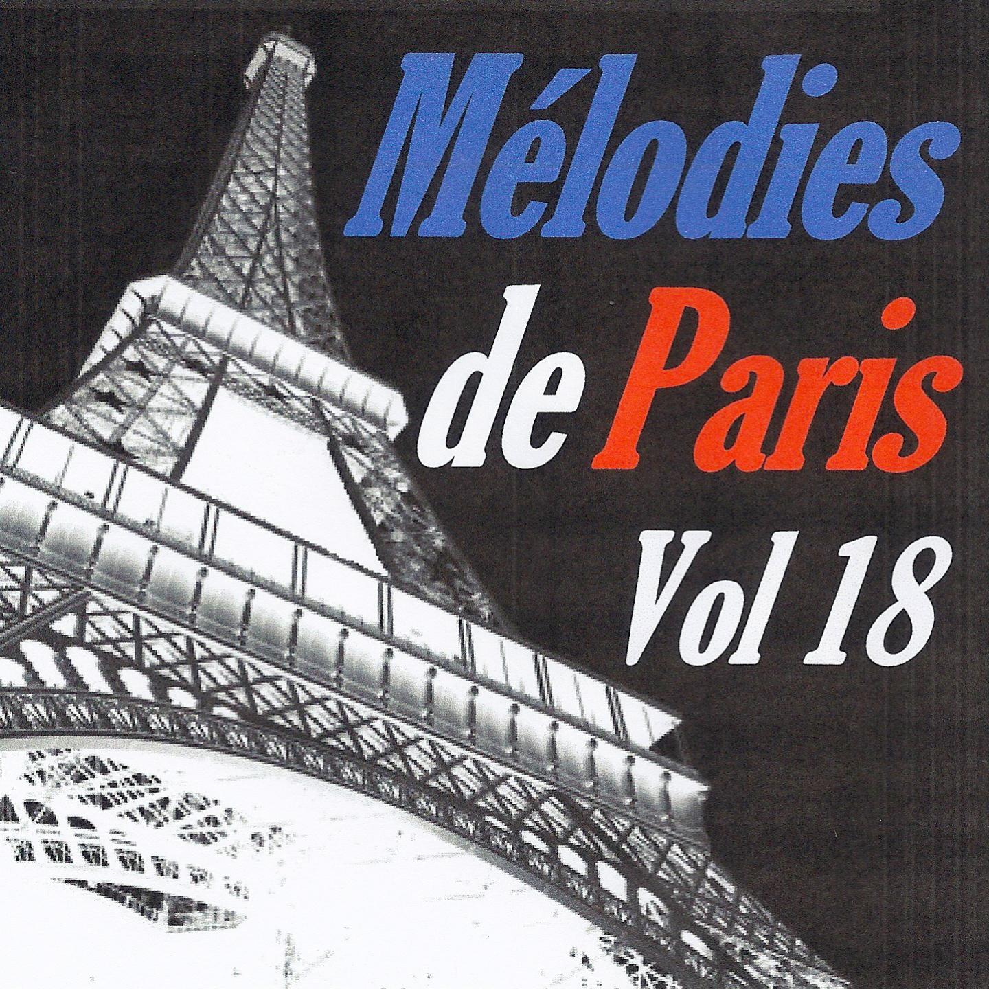 Постер альбома Mélodies de Paris, vol. 18