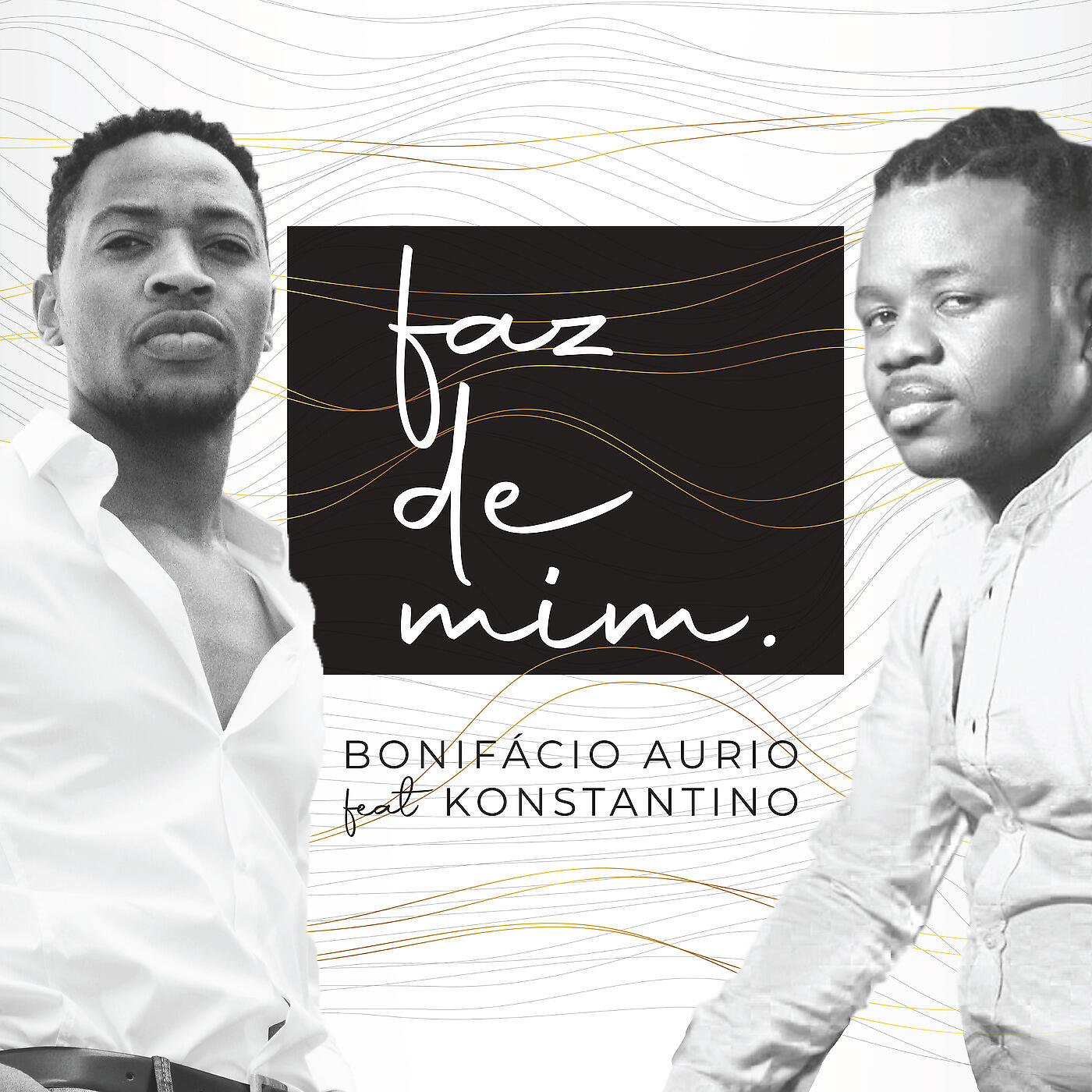 Bonifácio Aurio - Faz De Mim